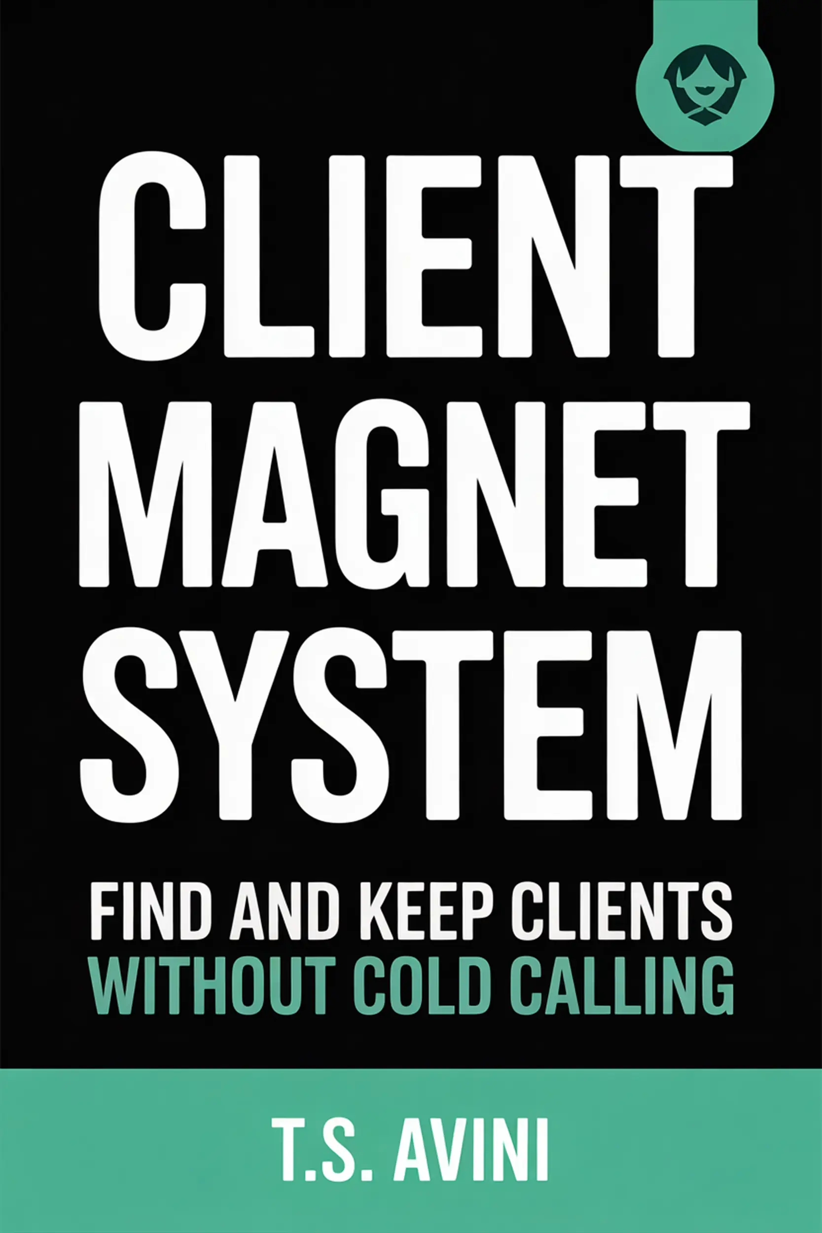 Client Magnet System