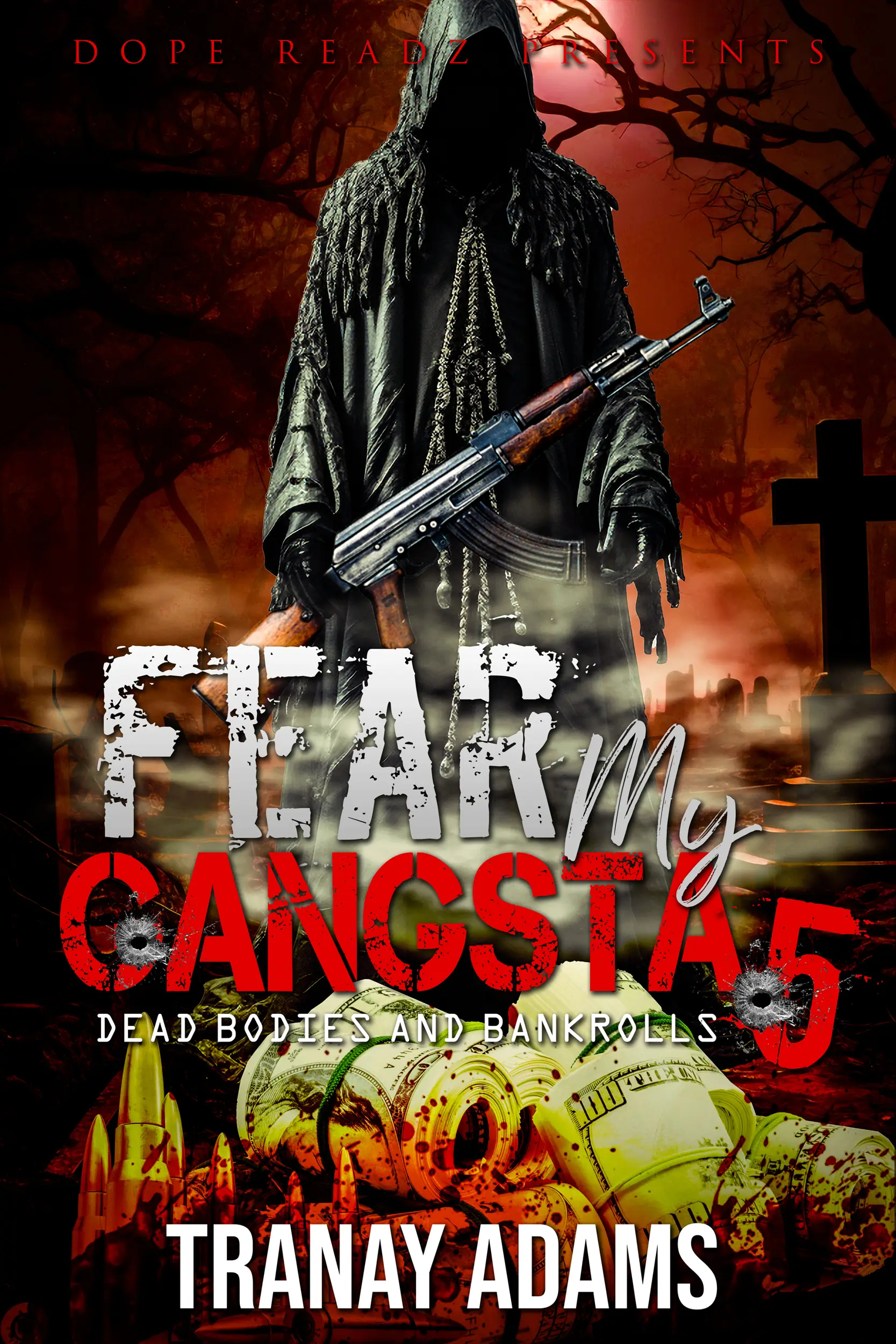 Fear My Gangsta 5