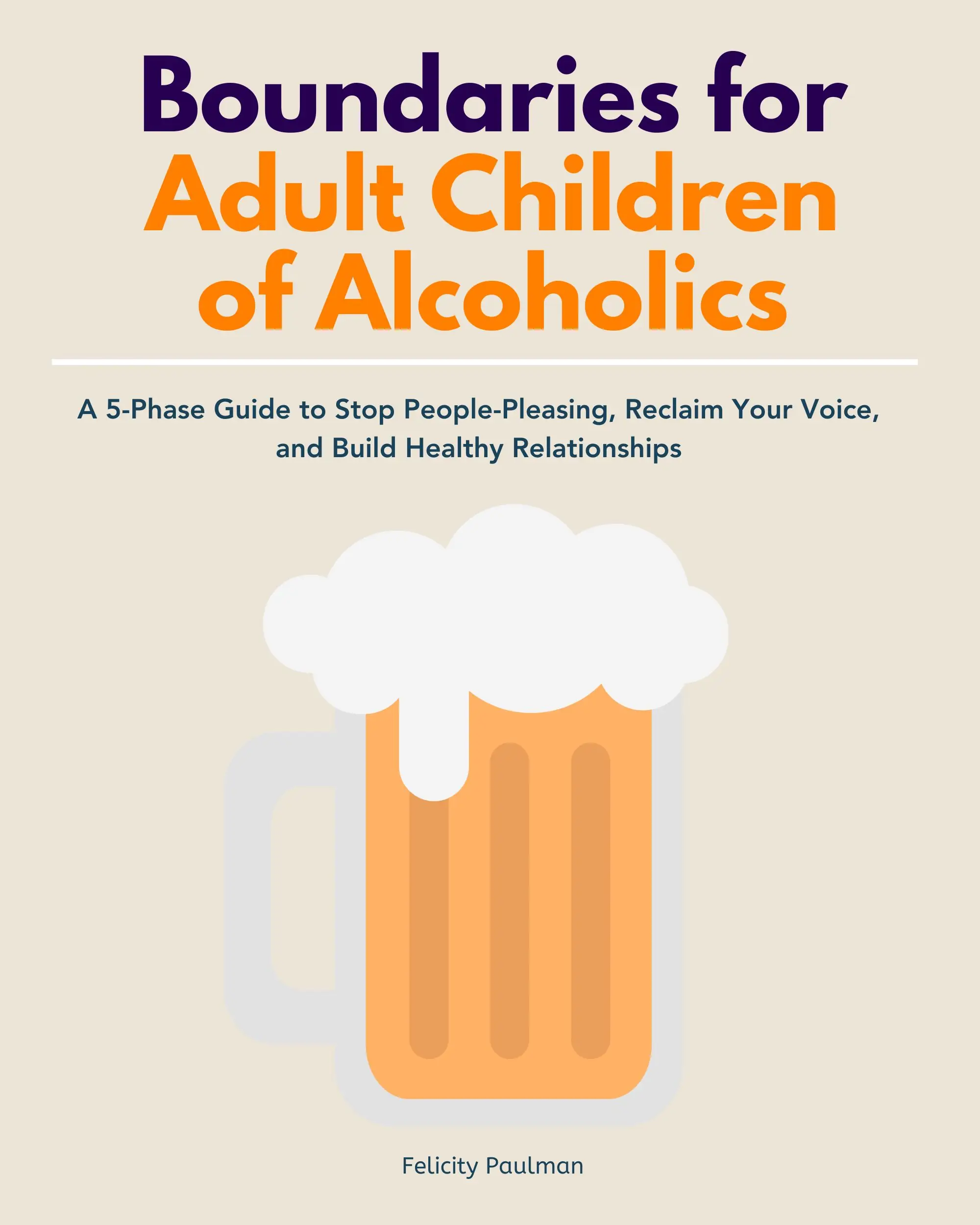 Boundaries for Adult Children of Alcoholics