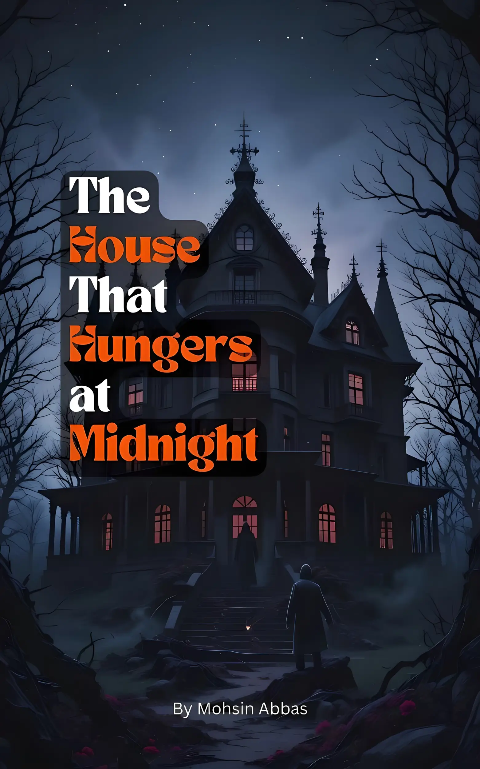 The House That Hungers at Midnight