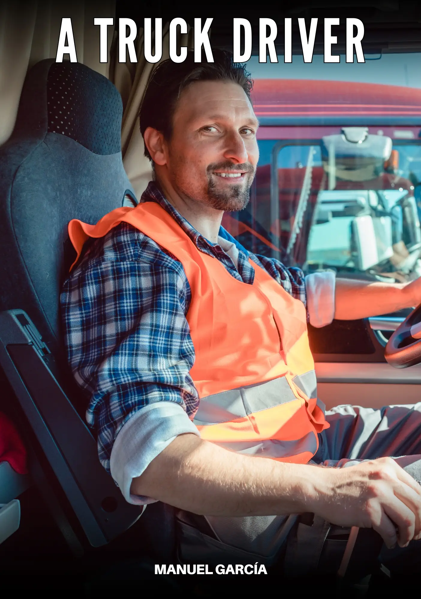 A Truck Driver