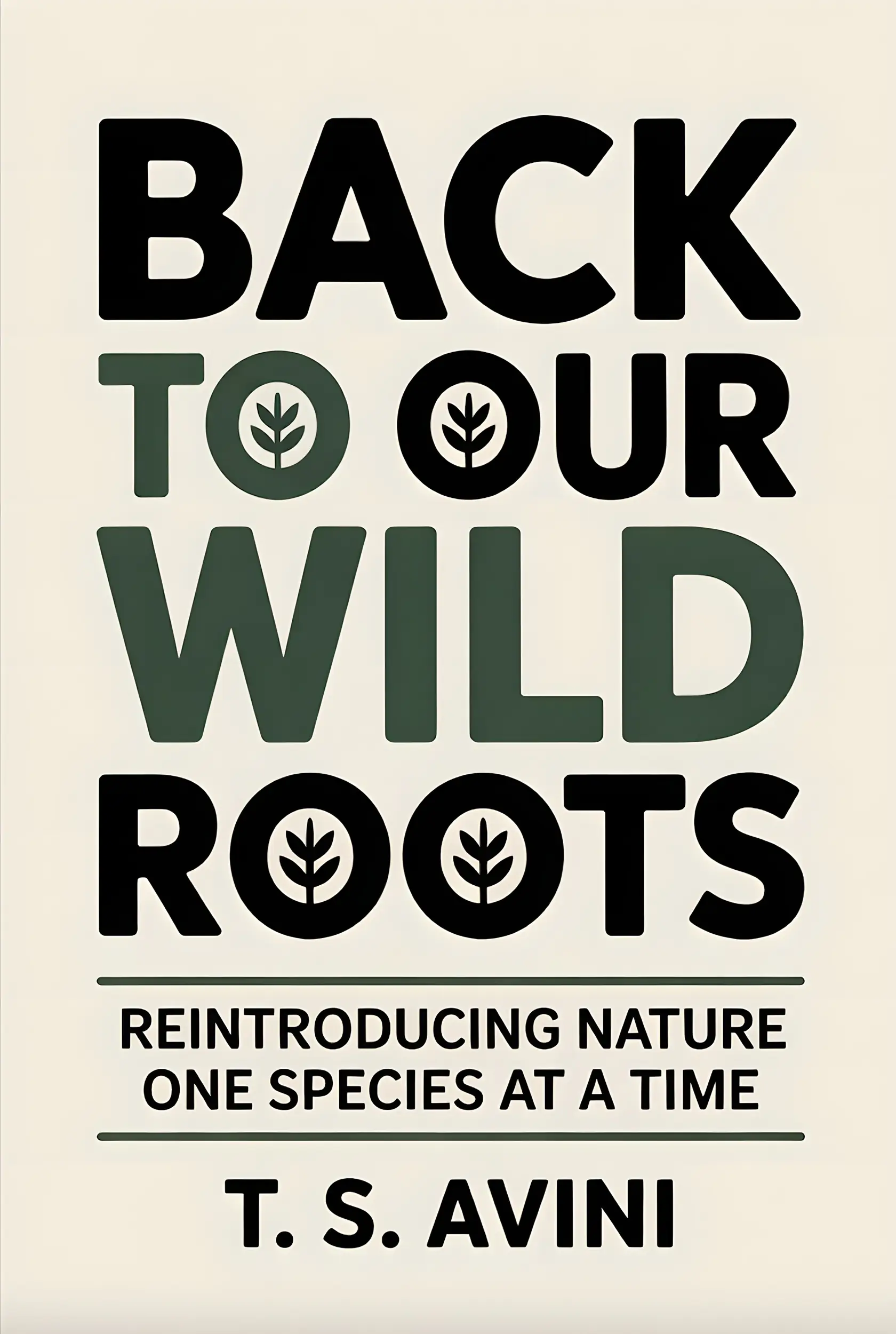 Back to Our Wild Root
