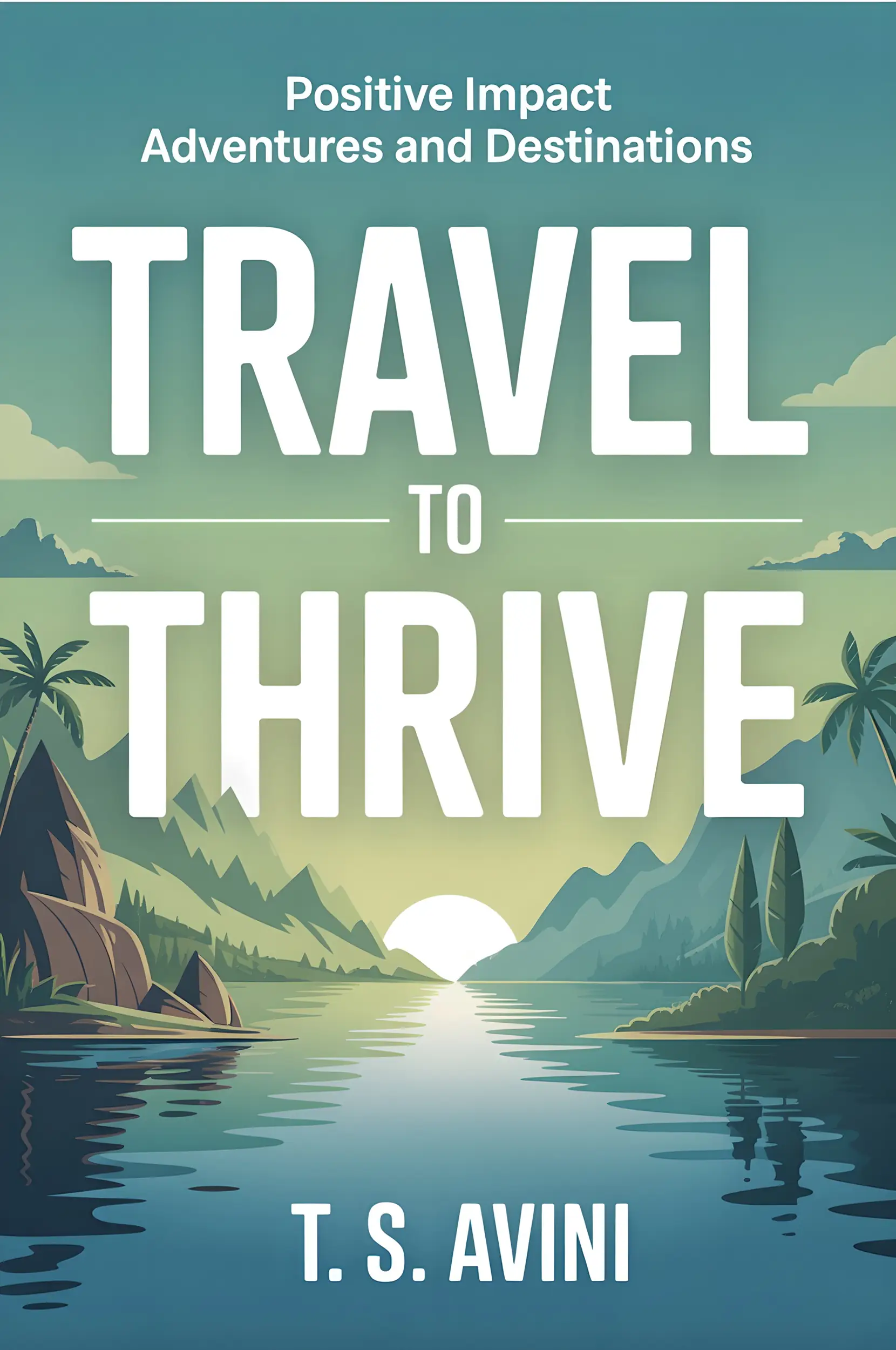Travel to Thrive