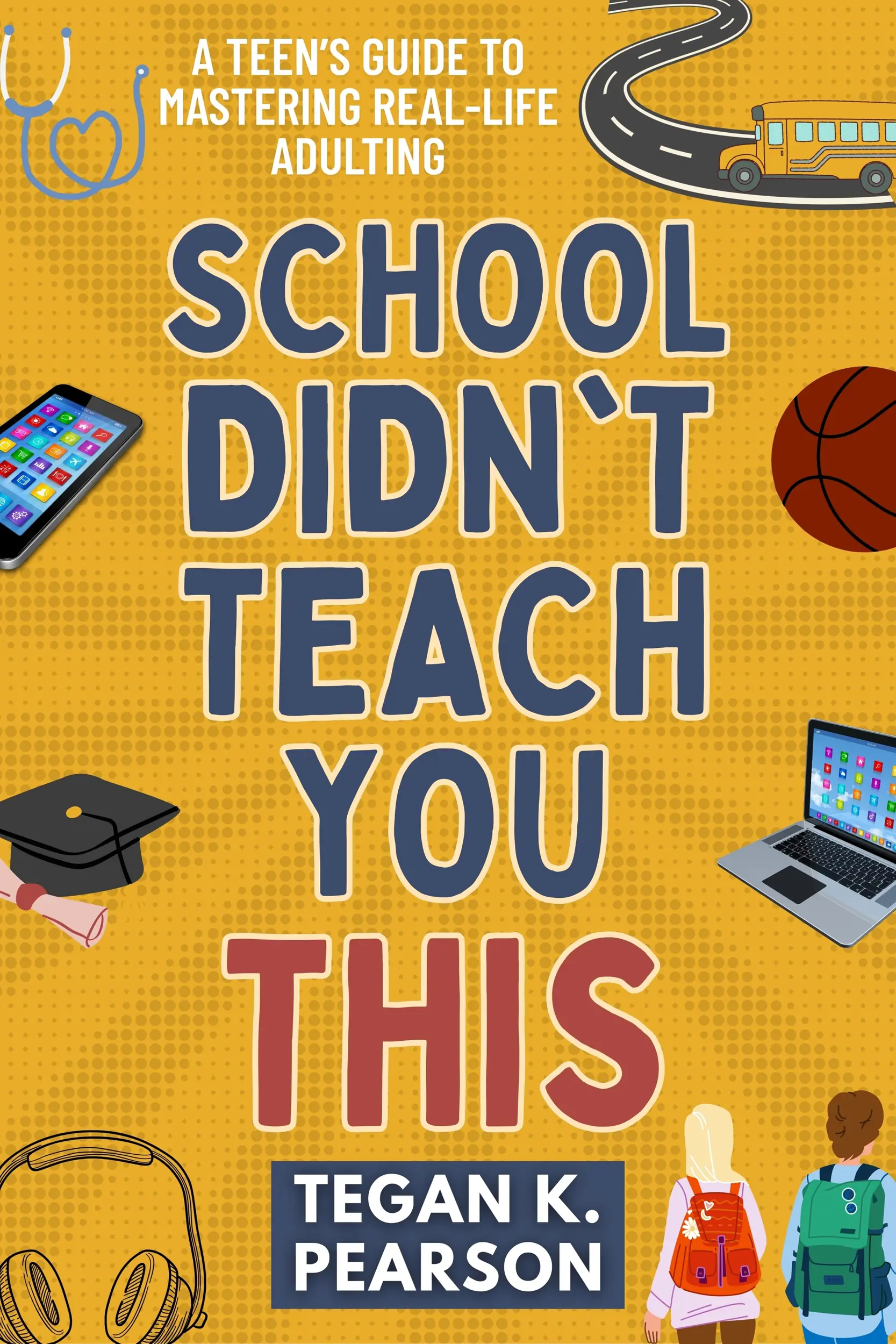 School Didn't Teach You This