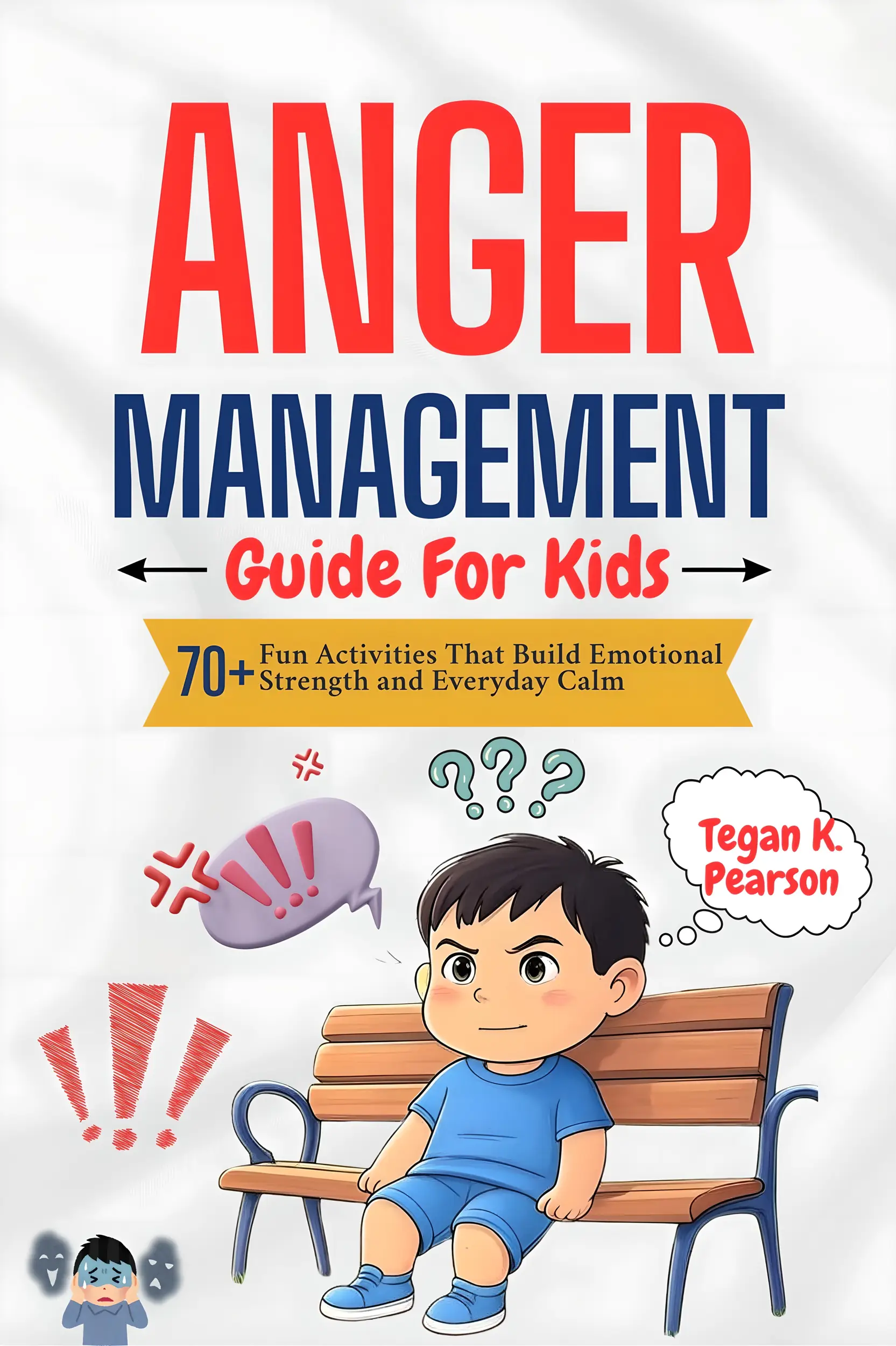Anger Management Guide for Kids