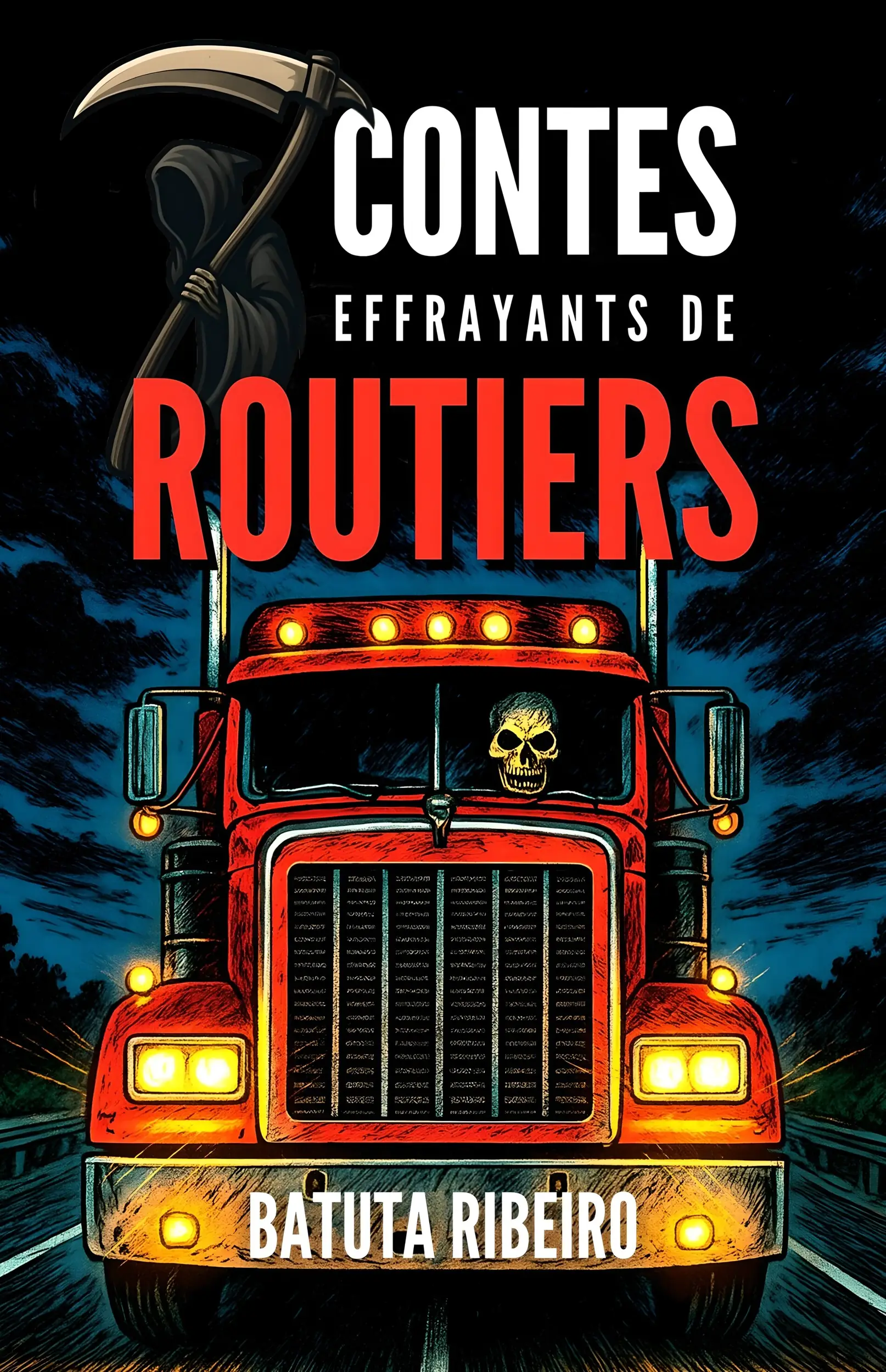 7 Contes Effrayants De Routiers