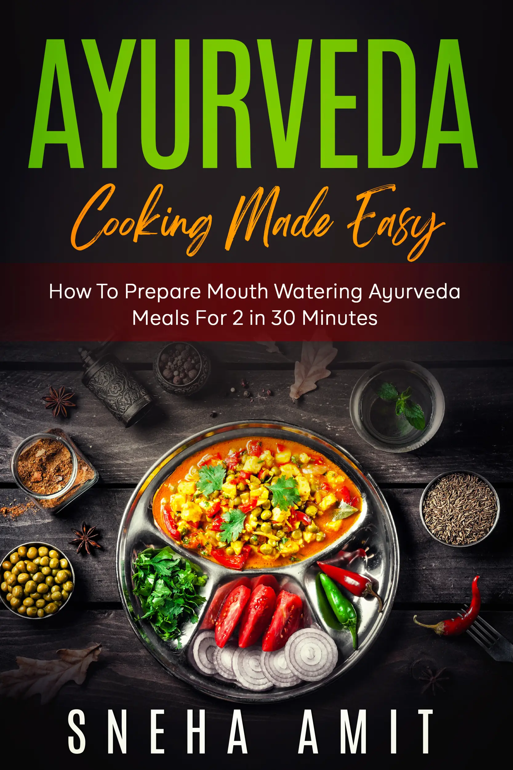 Ayurveda Cooking Made Easy