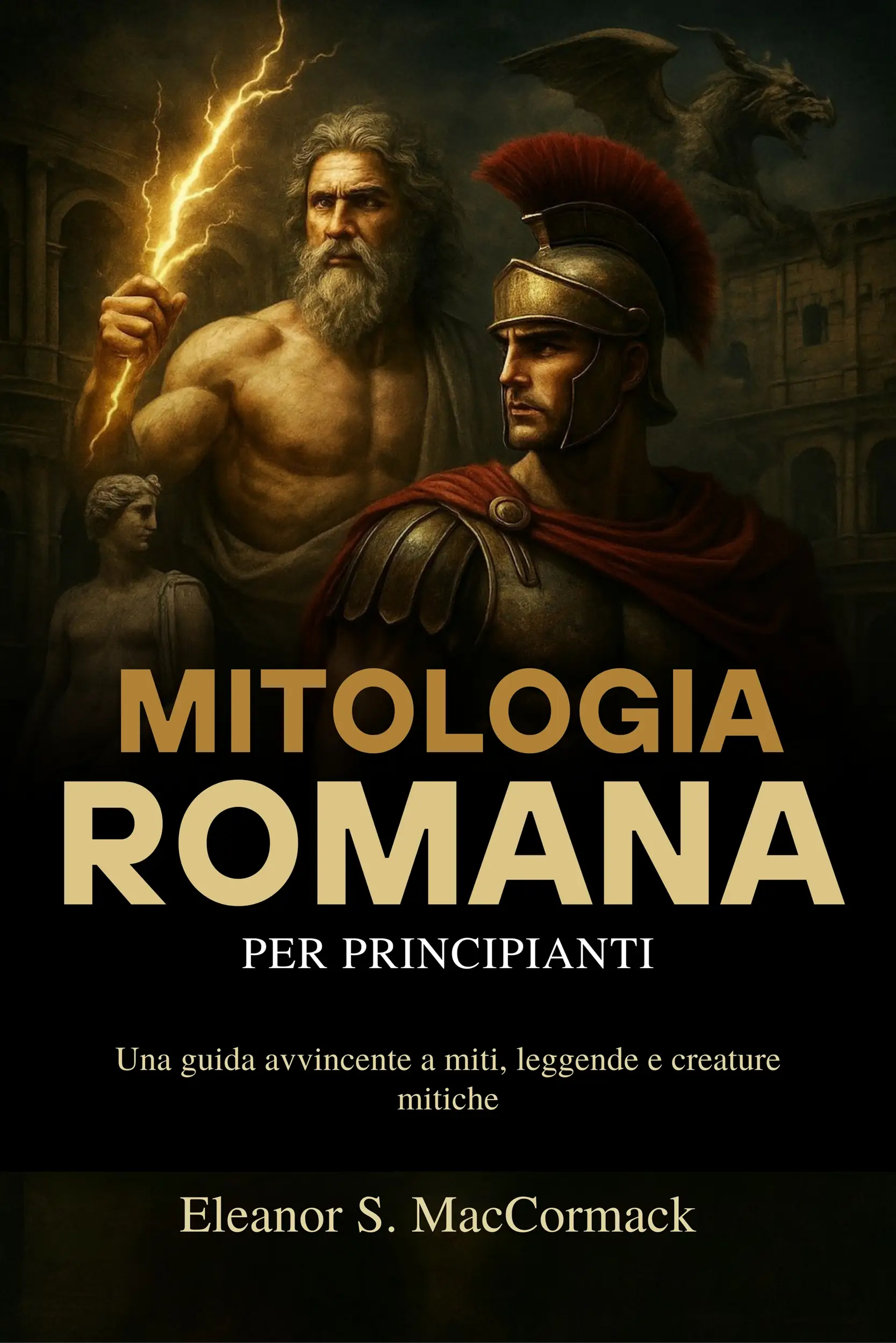 Mitologia Romana per principianti