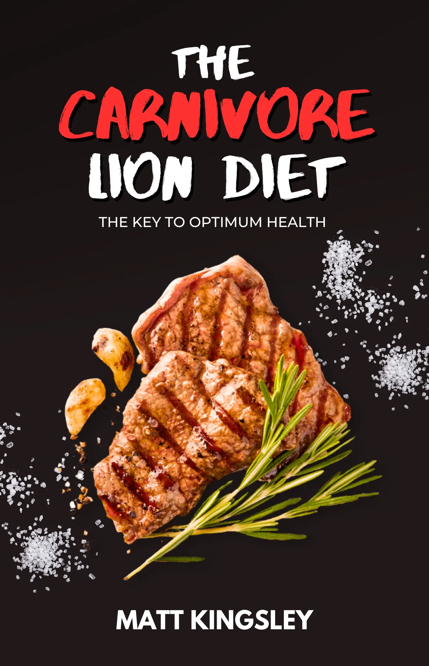 The Carnivore Diet