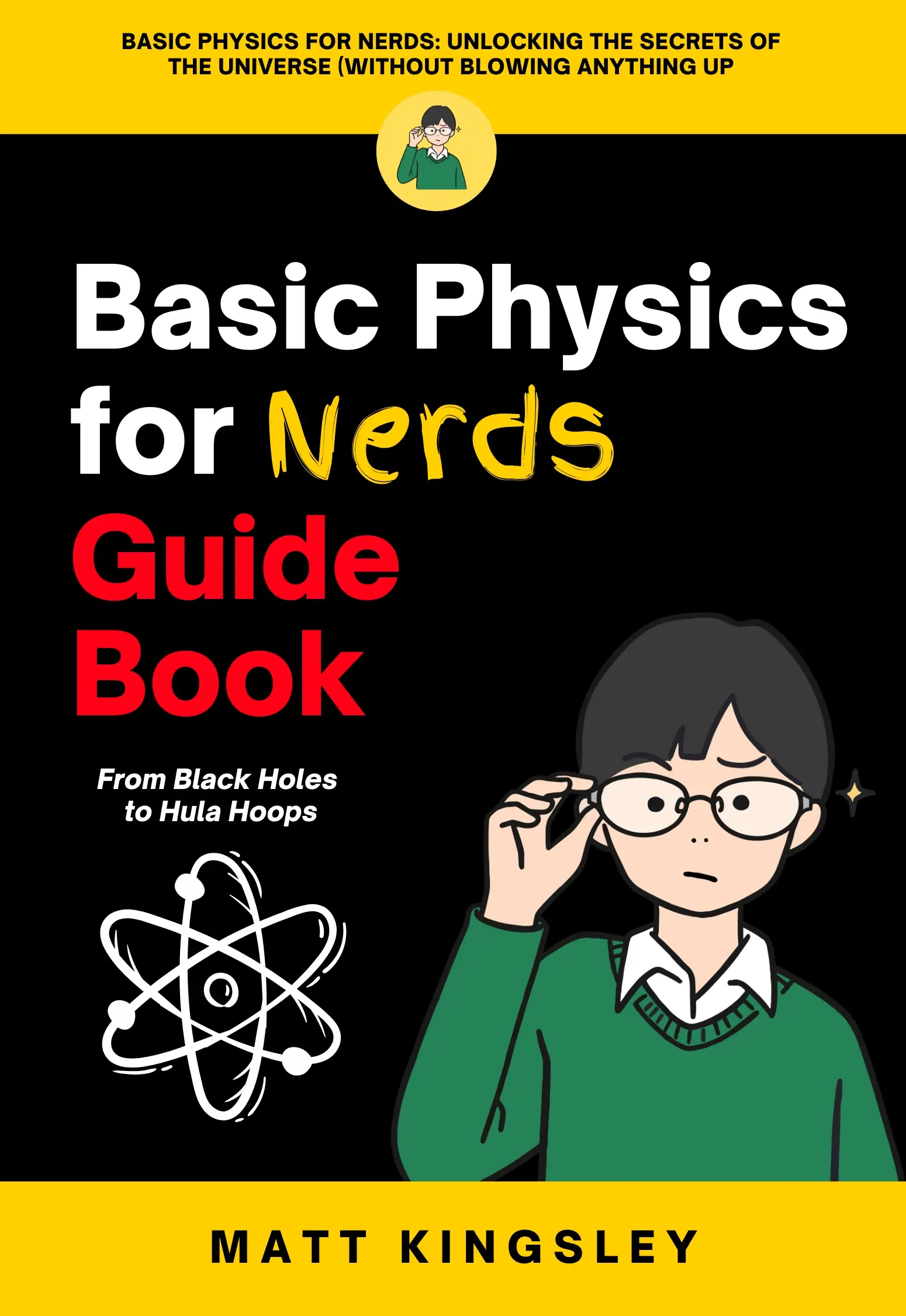 Basic Physics for Nerds Guide Book