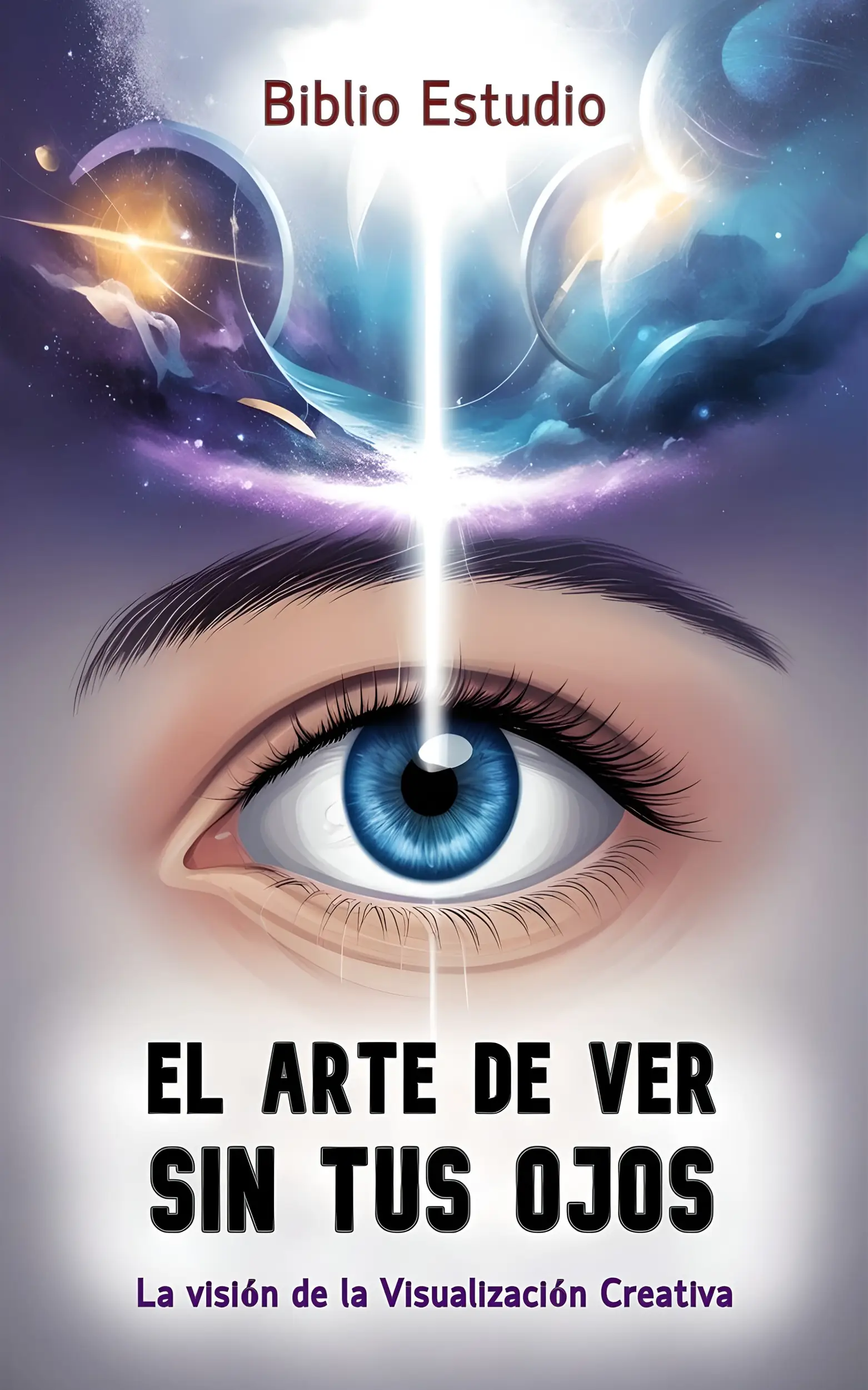 El Arte de Ver sin tus Ojos