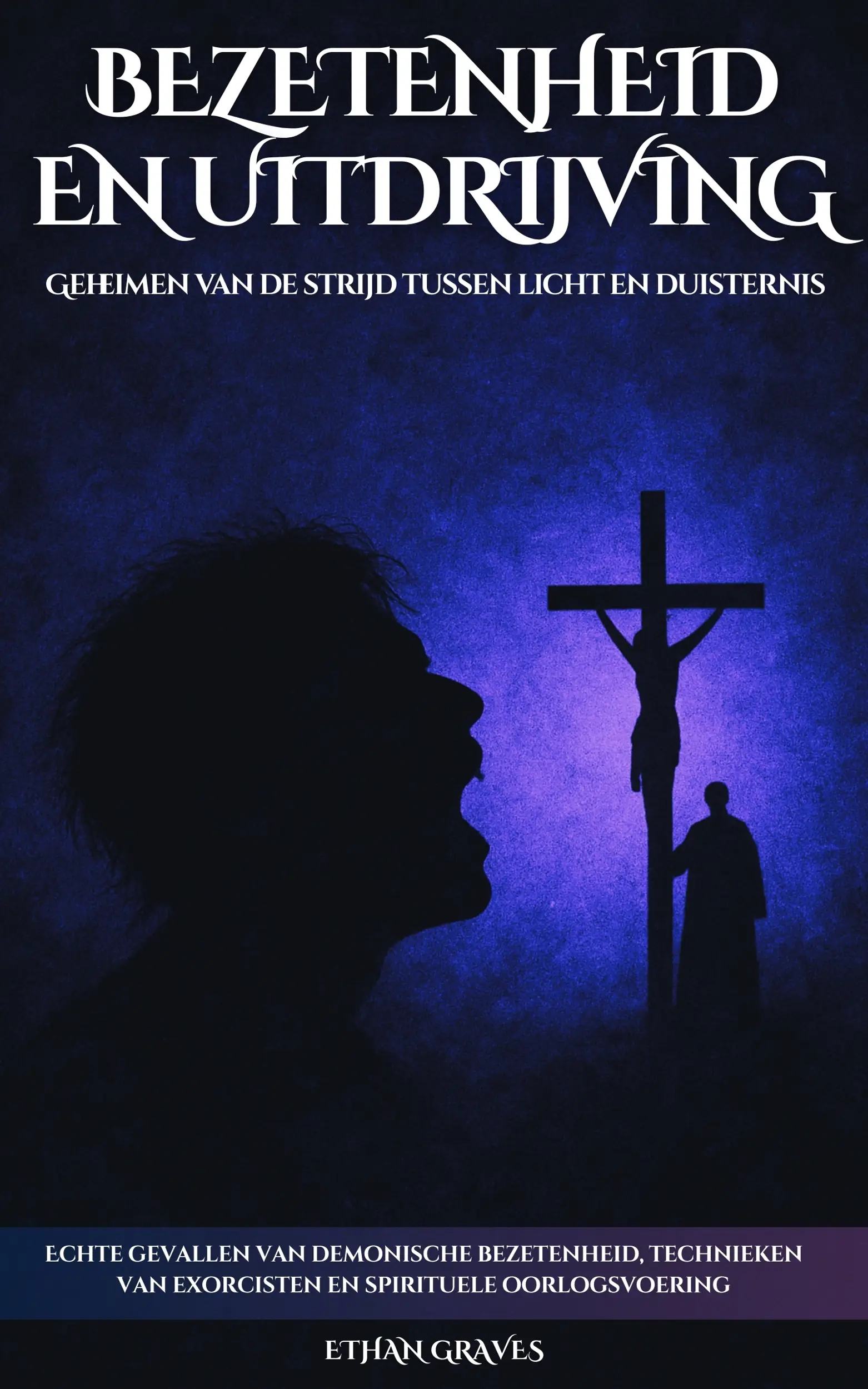 Bezetenheid En Uitdrijving