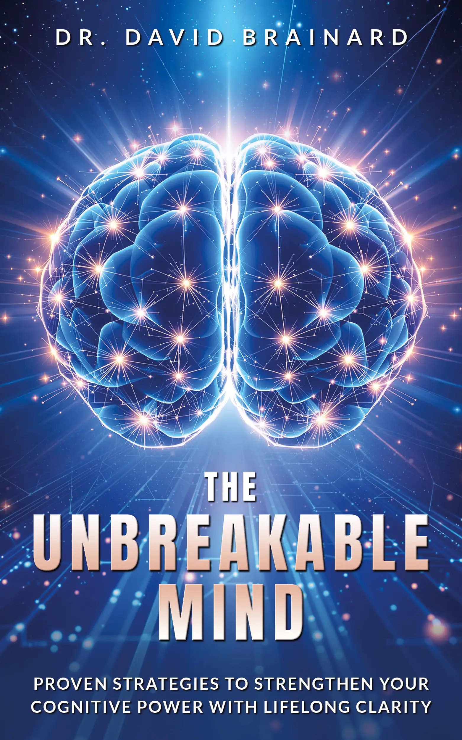 The Unbreakable Mind