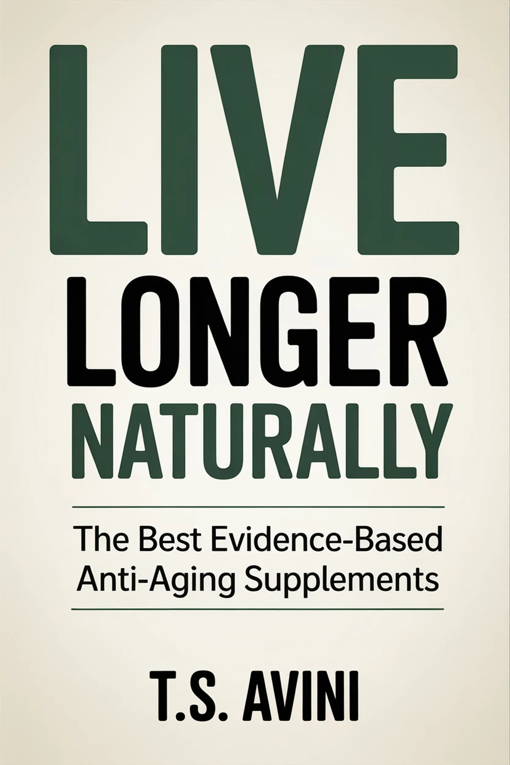 Live Longer Naturally