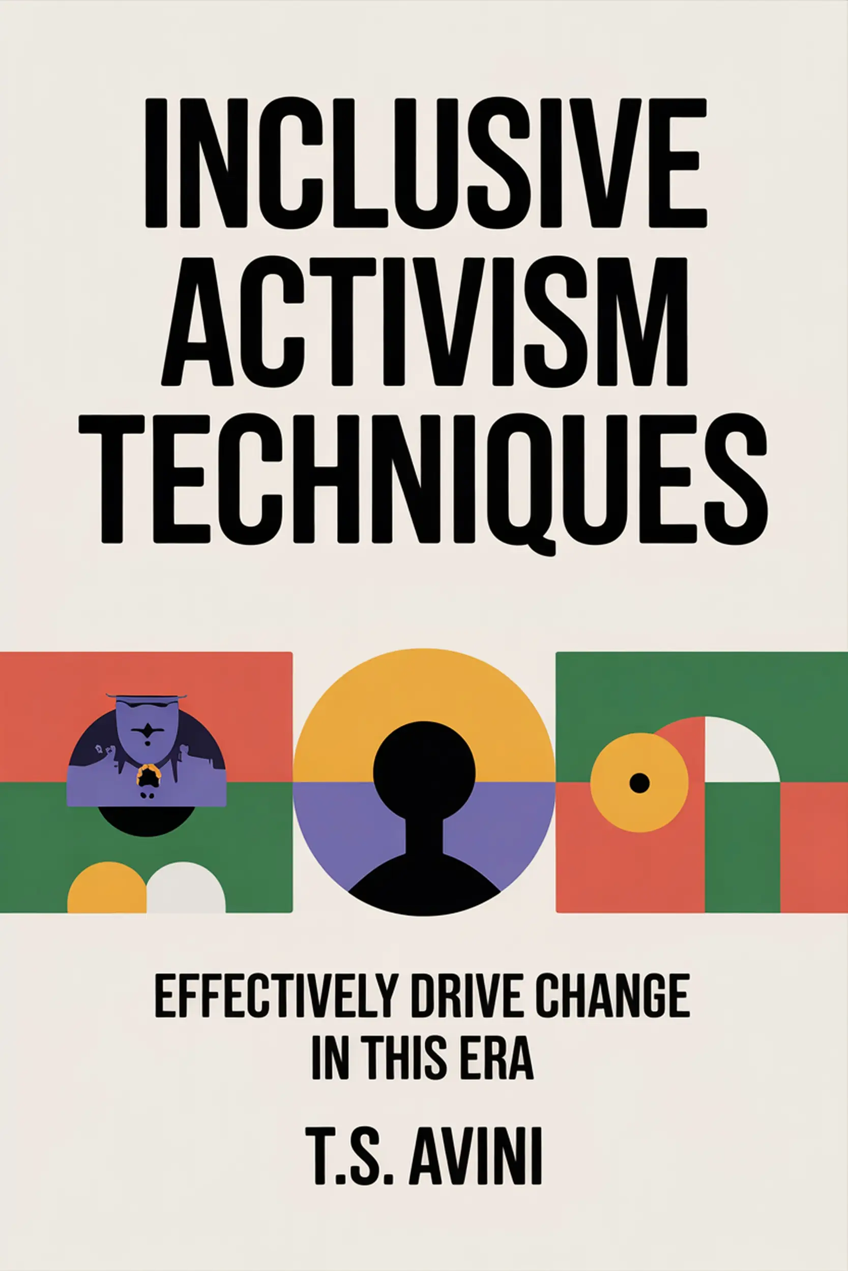 Inclusive Activism Techniques