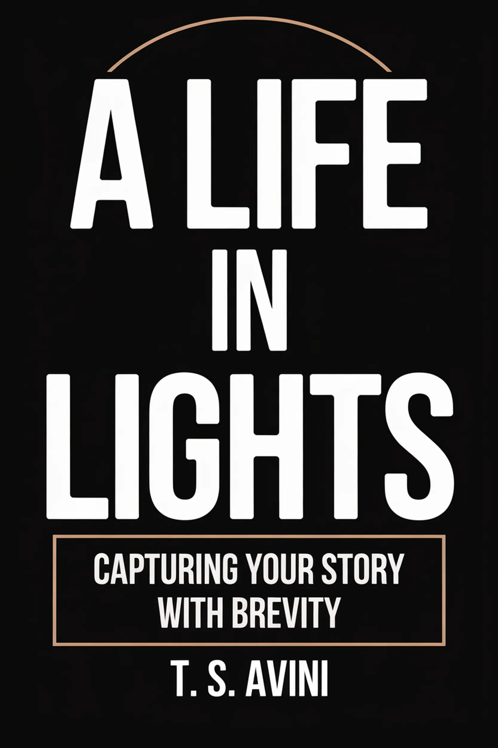 A Life in Lights