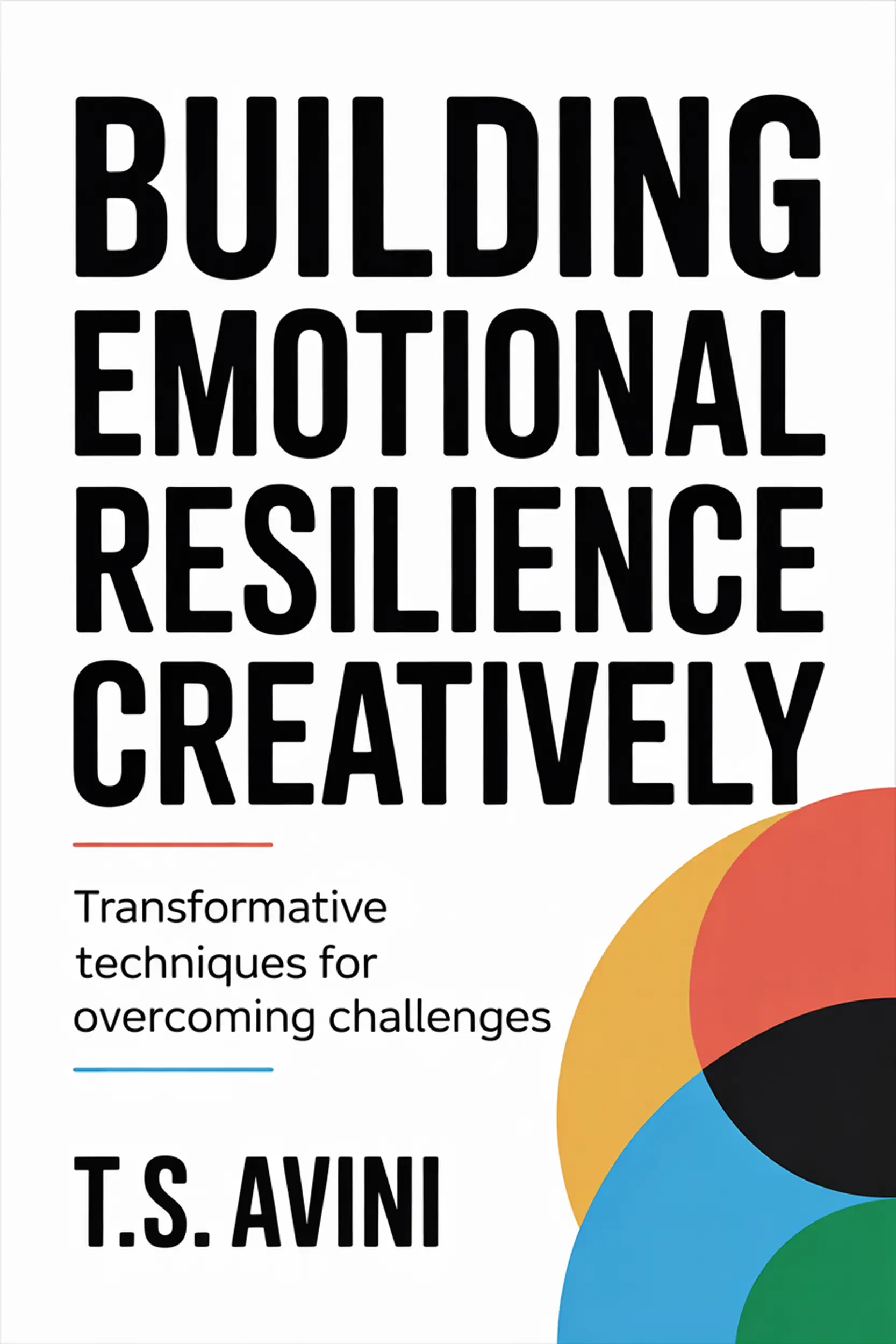 Building Emotional Resilience Creatively