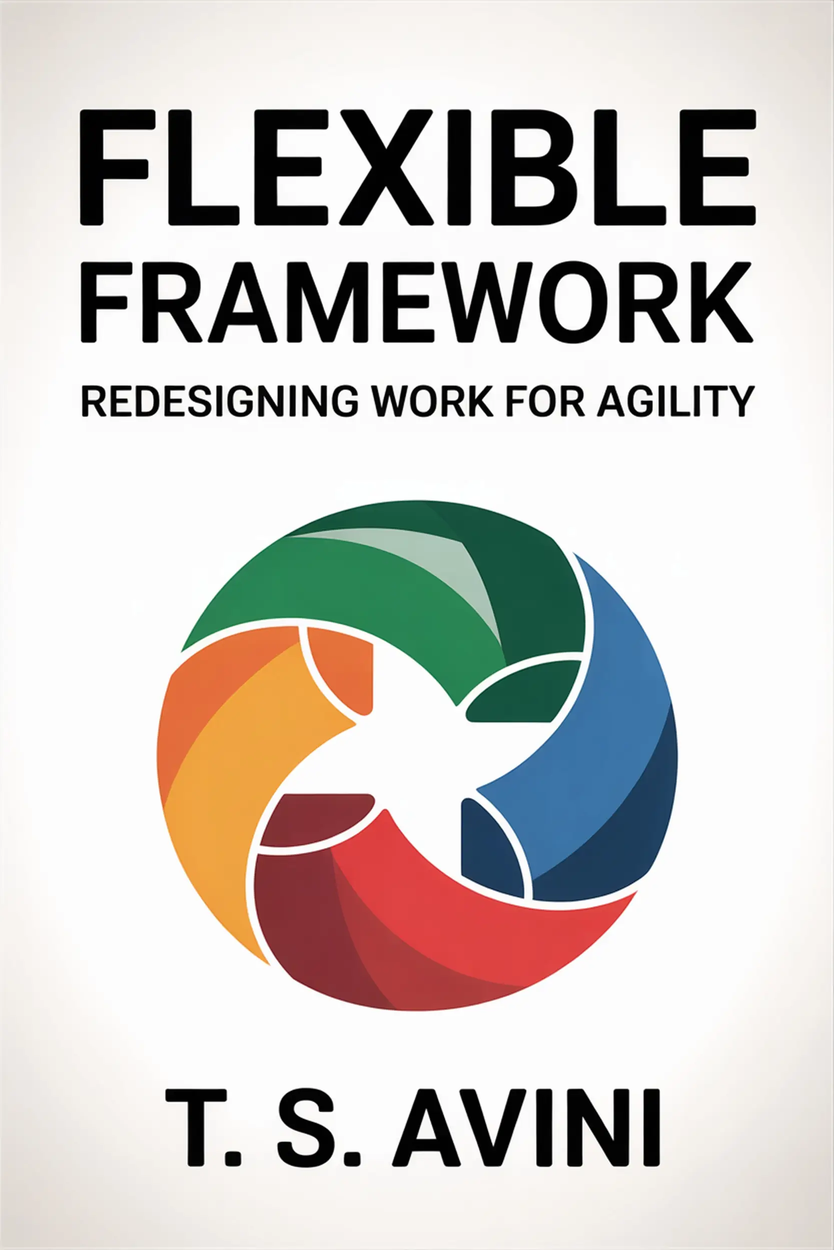 Flexible Framework