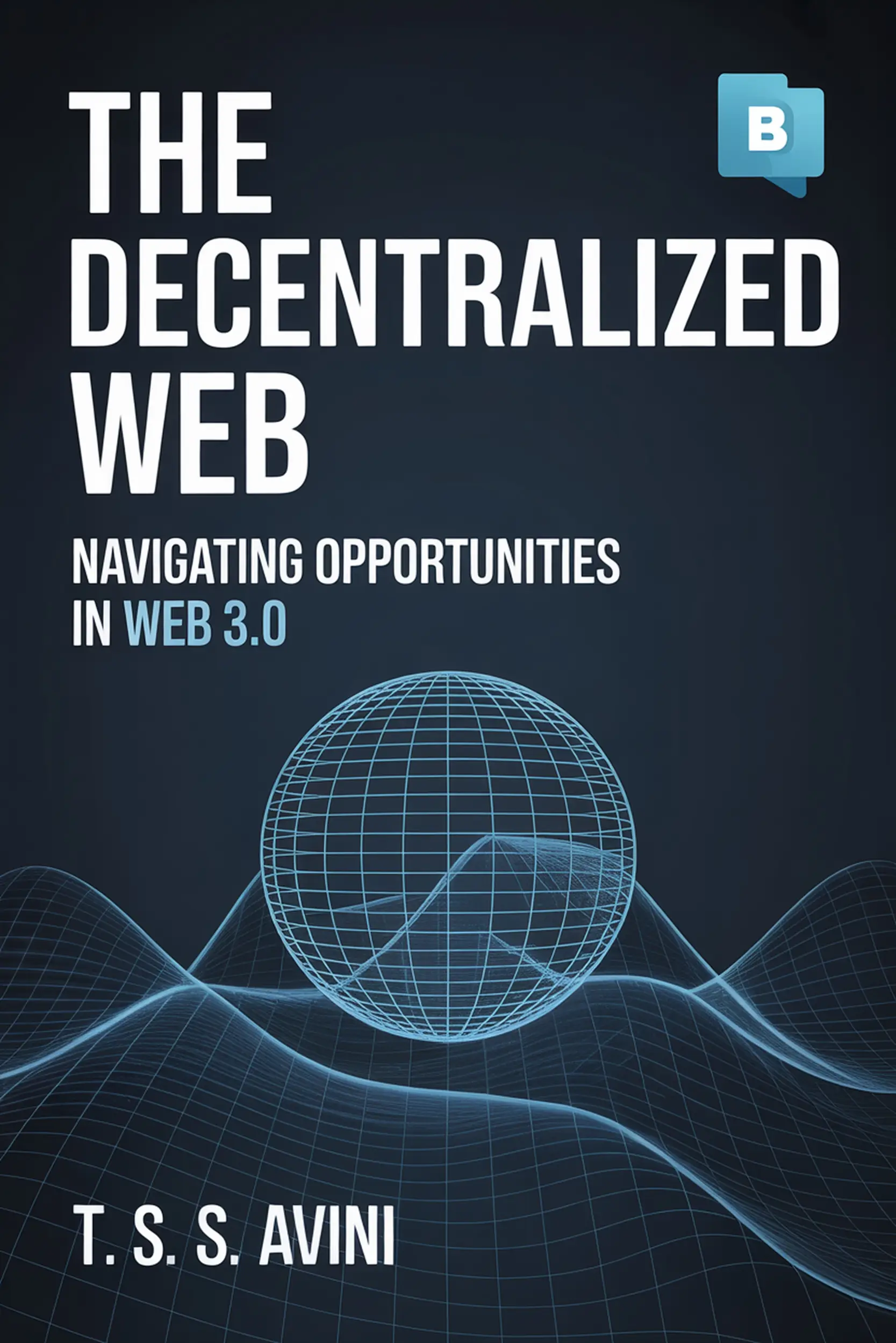 The Decentralized Web