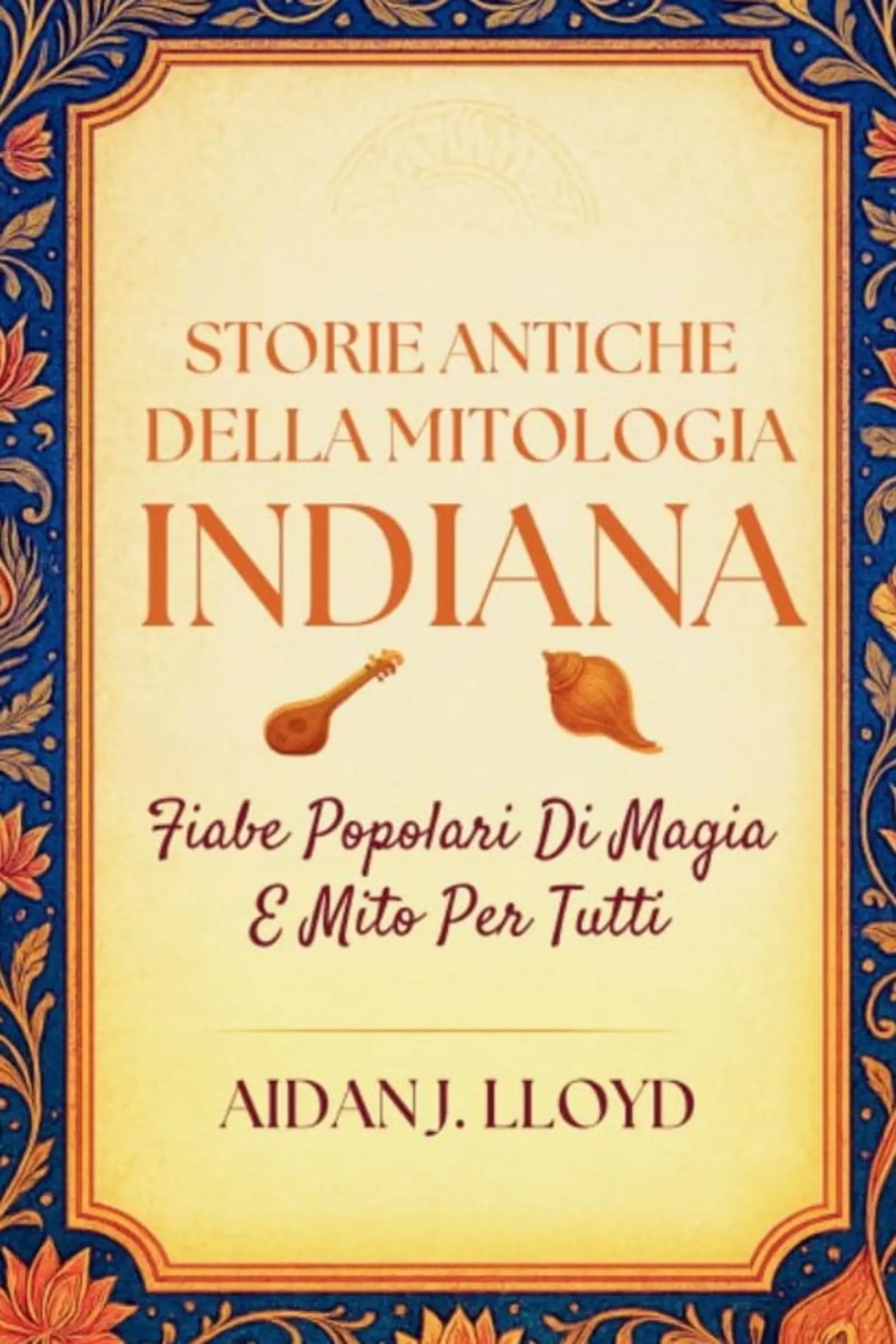 Storie Antiche Della Mitologia Indiana