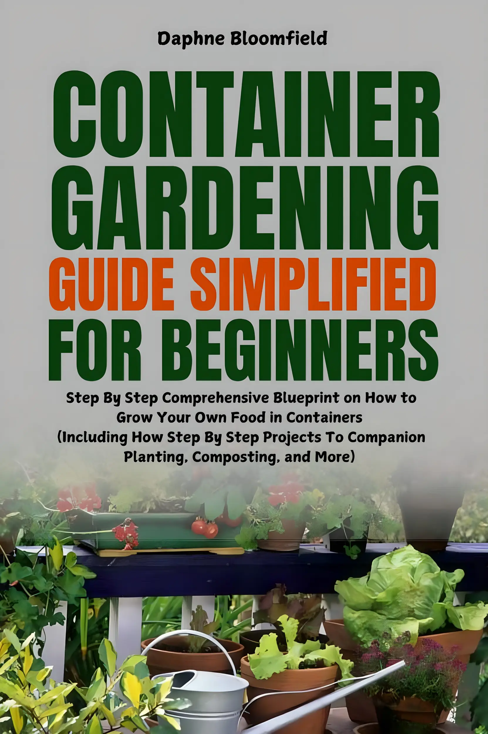 Container Gardening Guide Simplified for Beginners