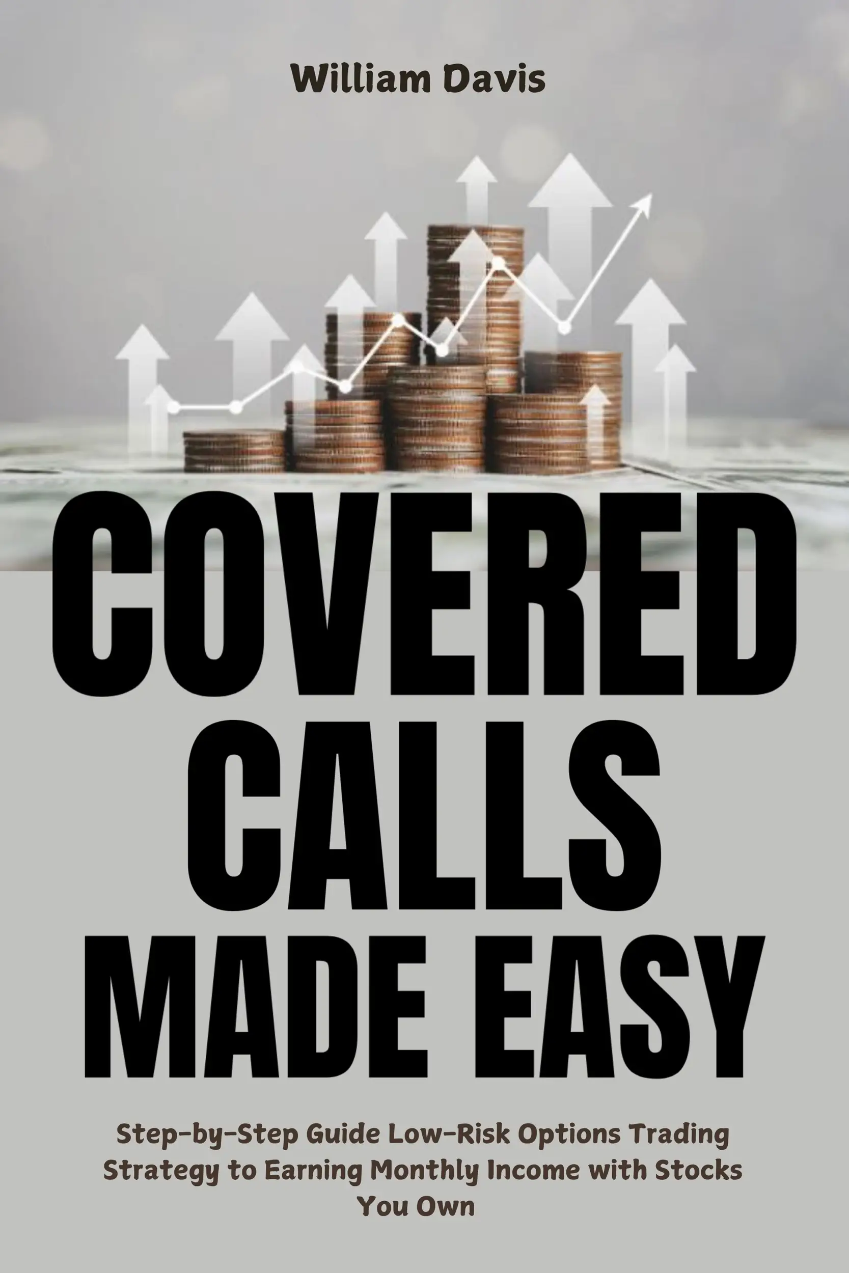 Covered Calls Made Easy