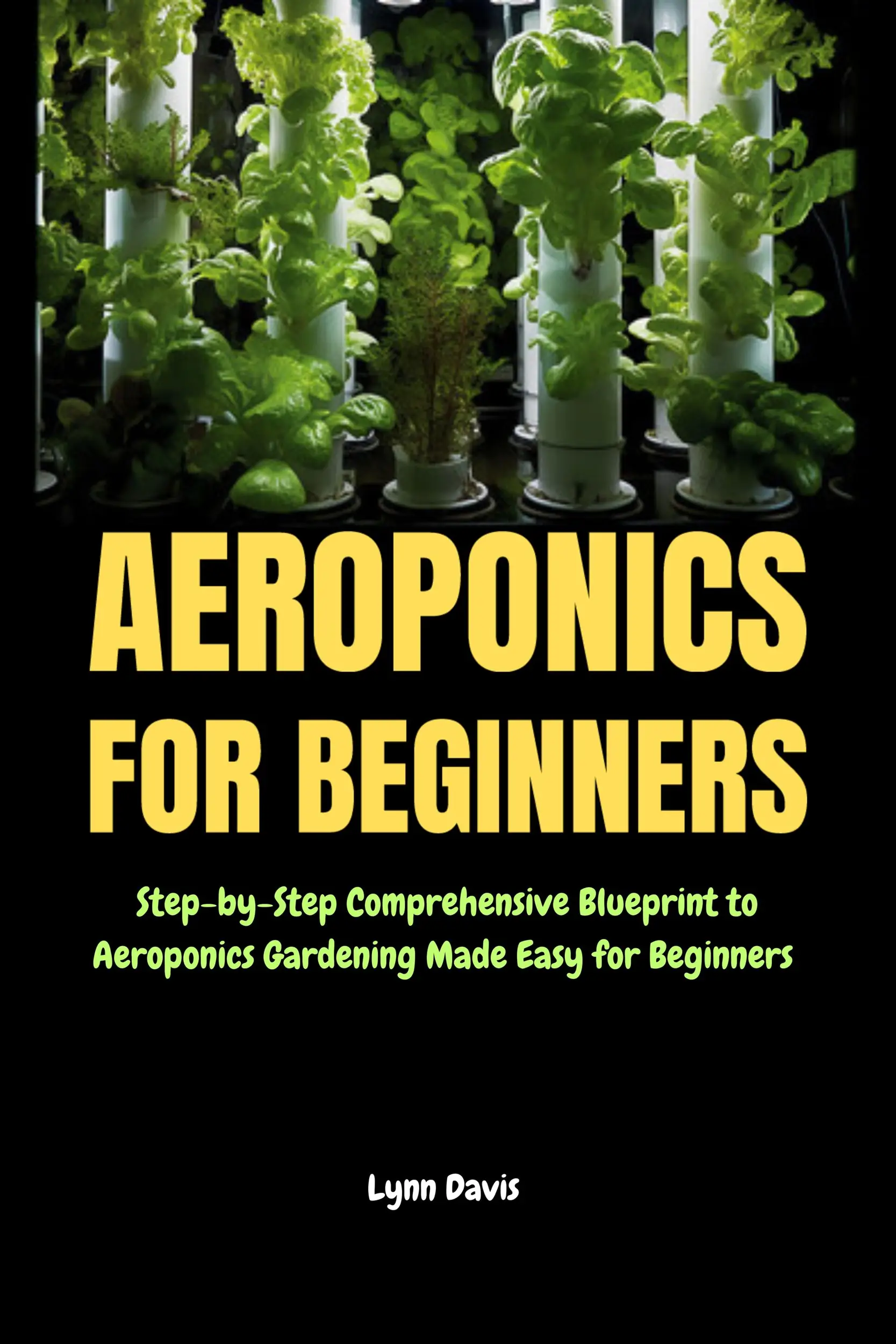 Aeroponics for Beginners
