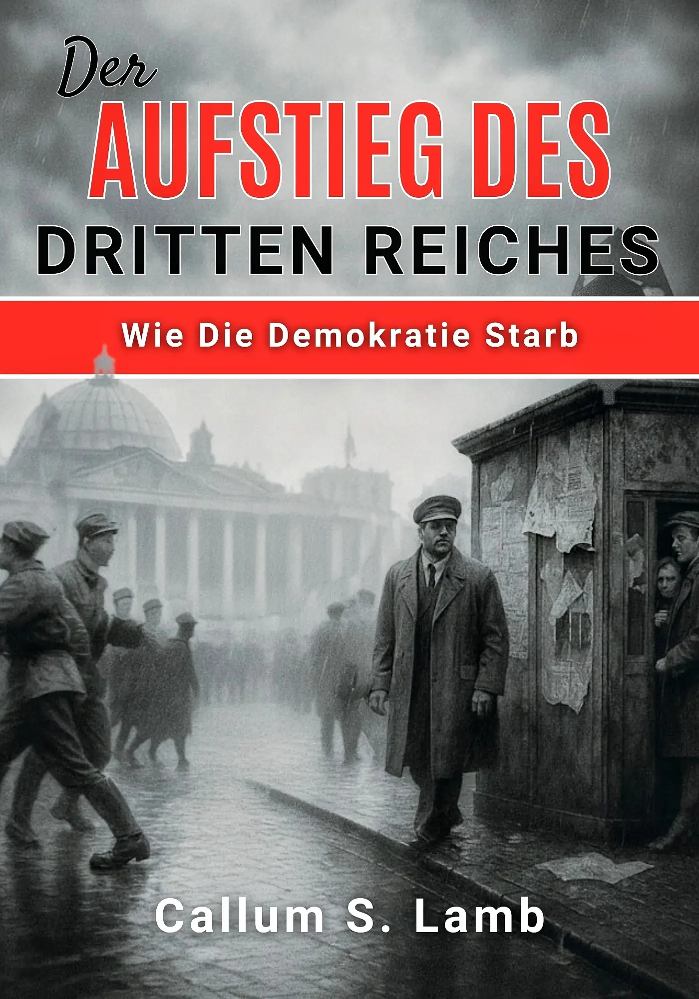 Der Aufstieg Des Dritten Reiches