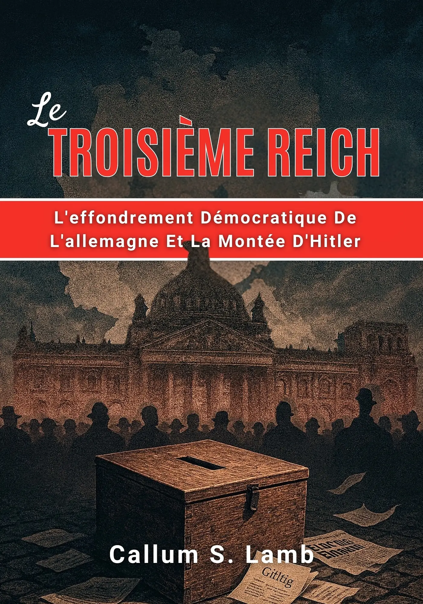 Le Troisième Reich