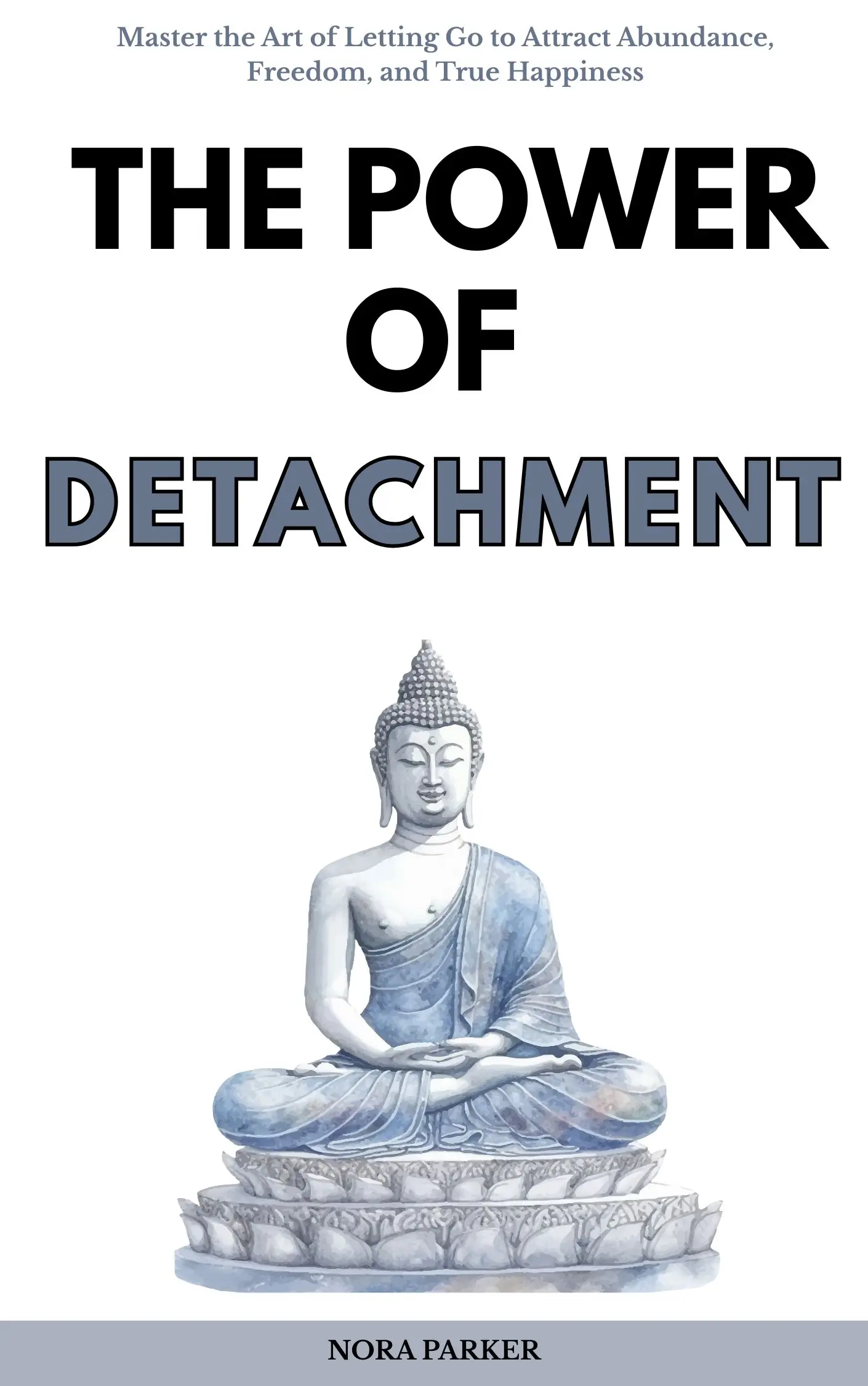 The Power of Detachment