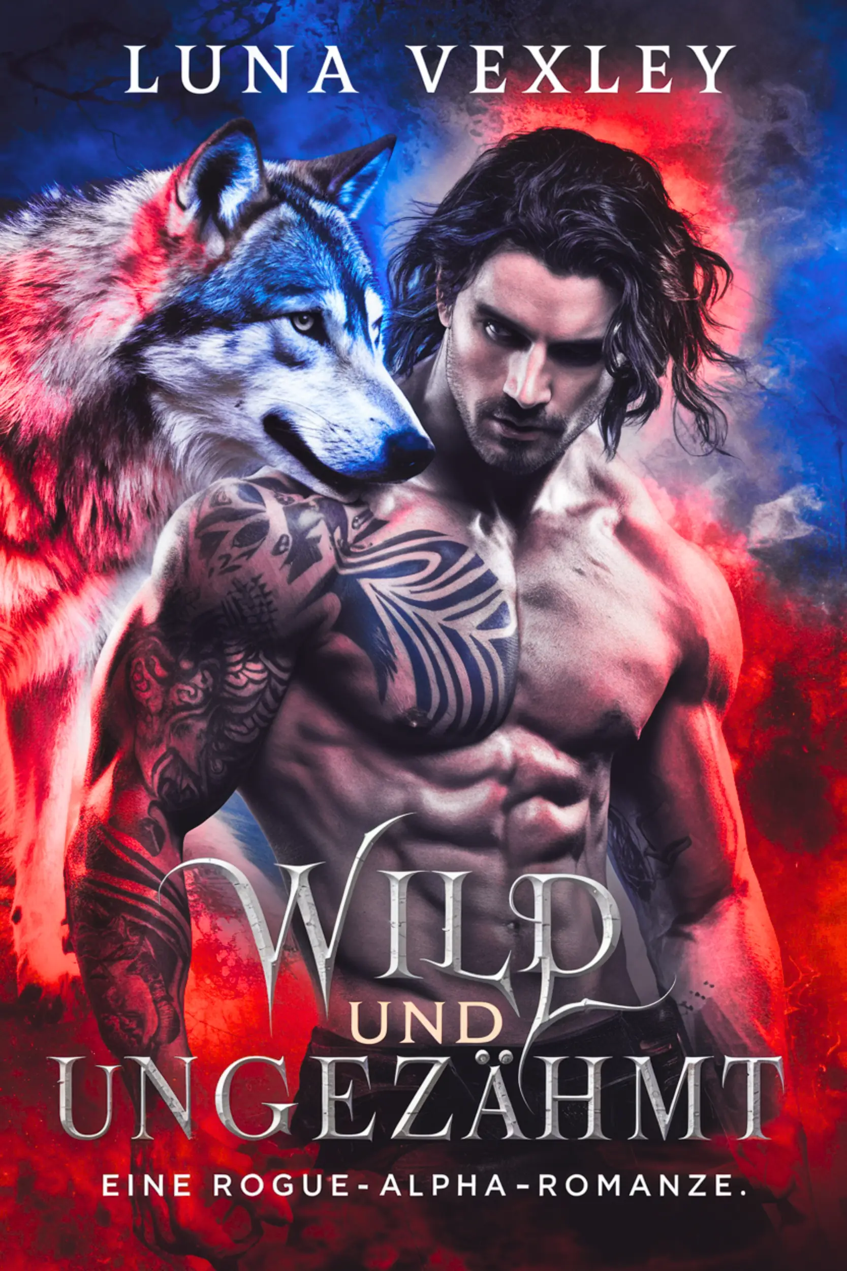 Wild und Ungezähmt