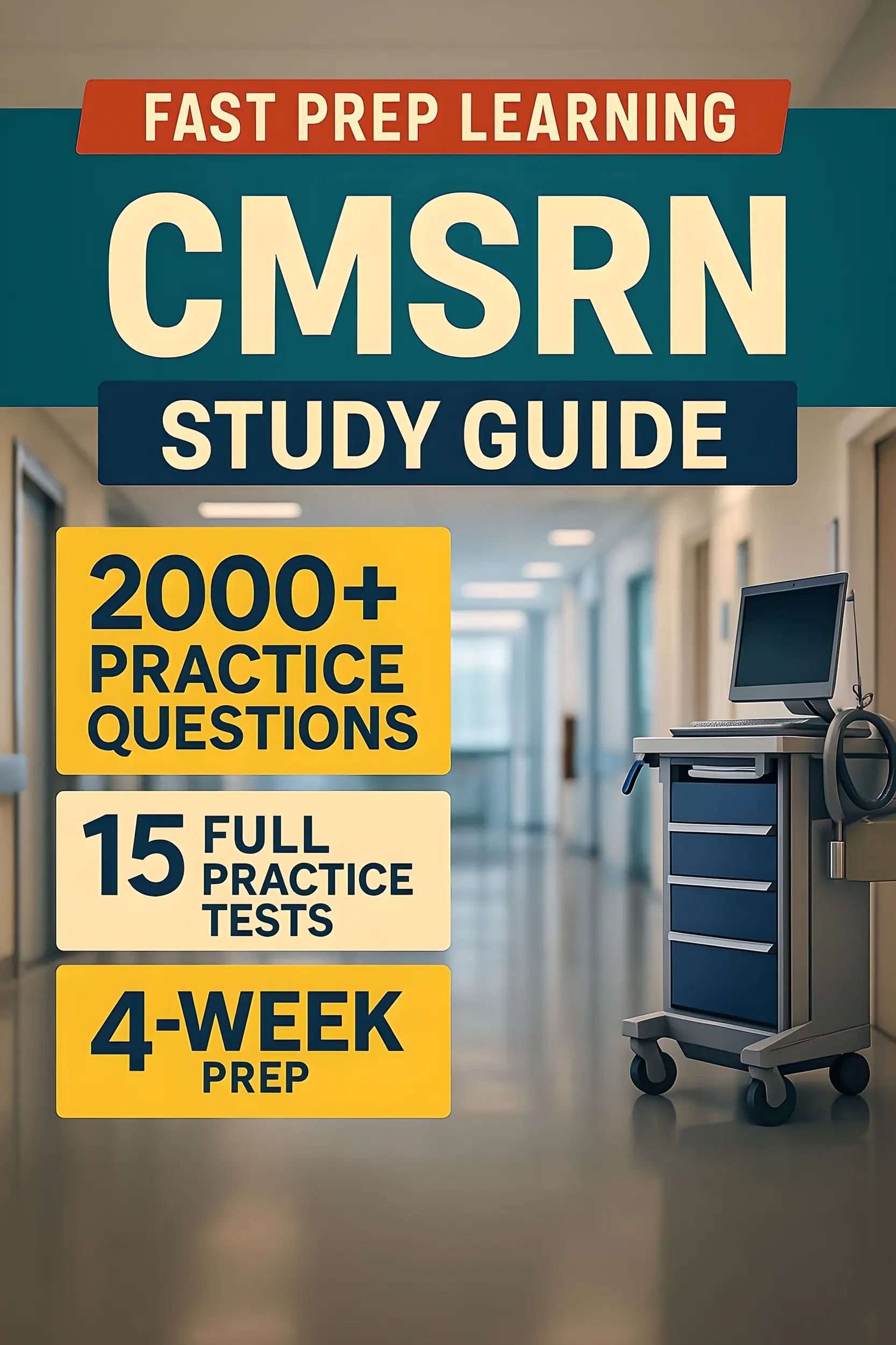 CMSRN Study Guide