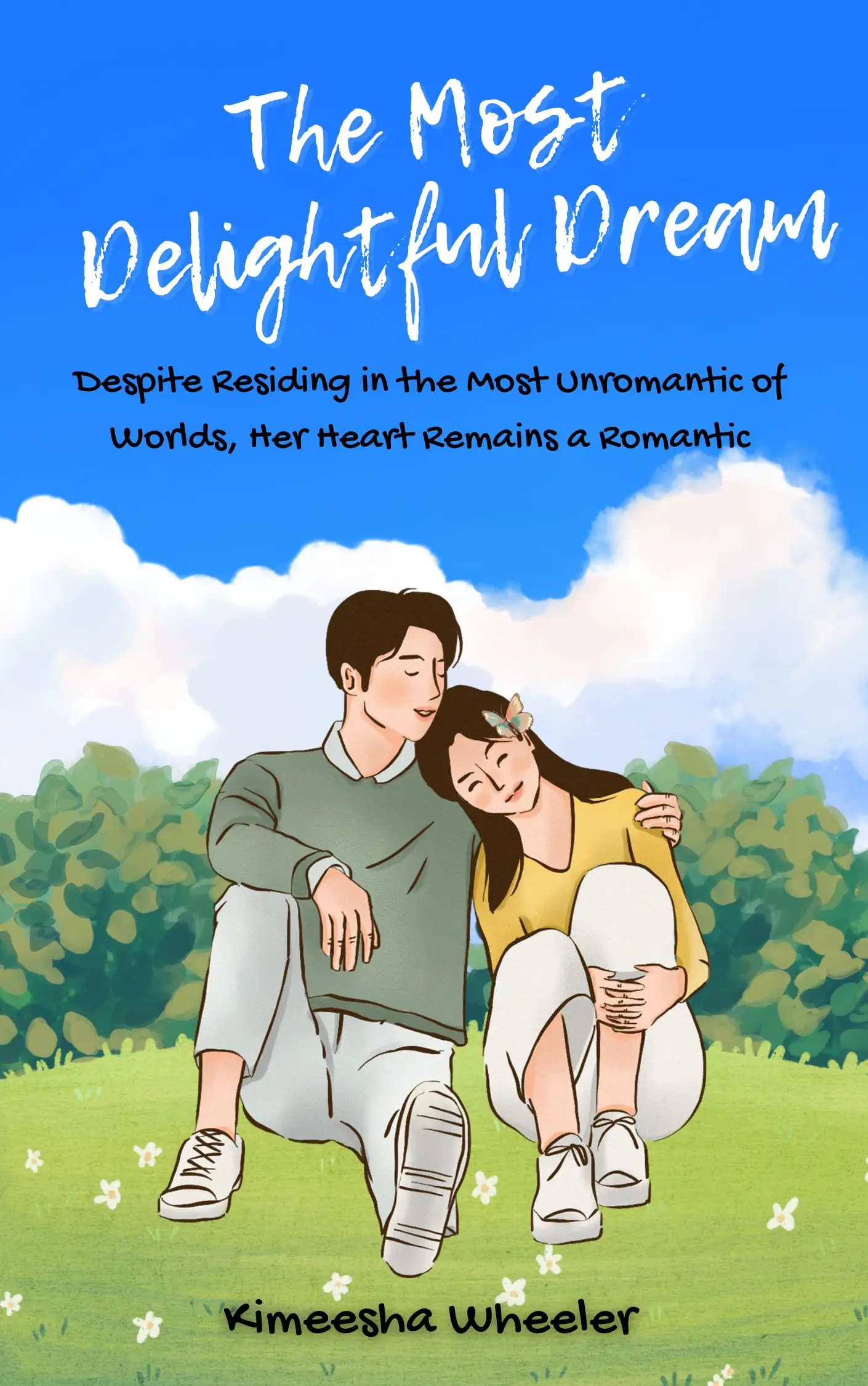 The Most Delightful Dream