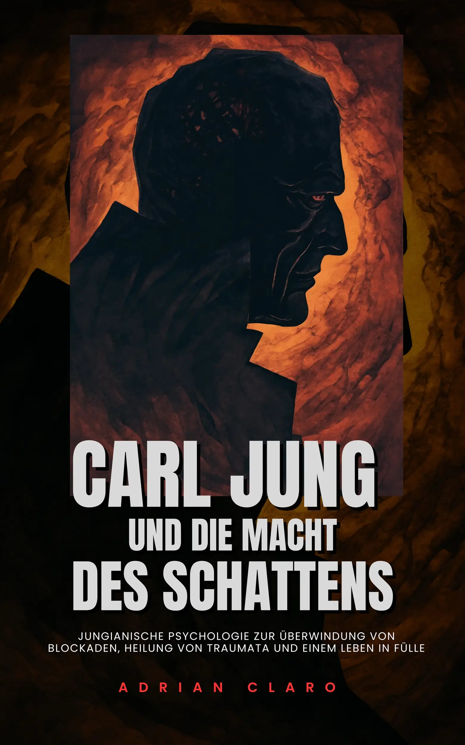 Carl Jung und die Macht des Schattens