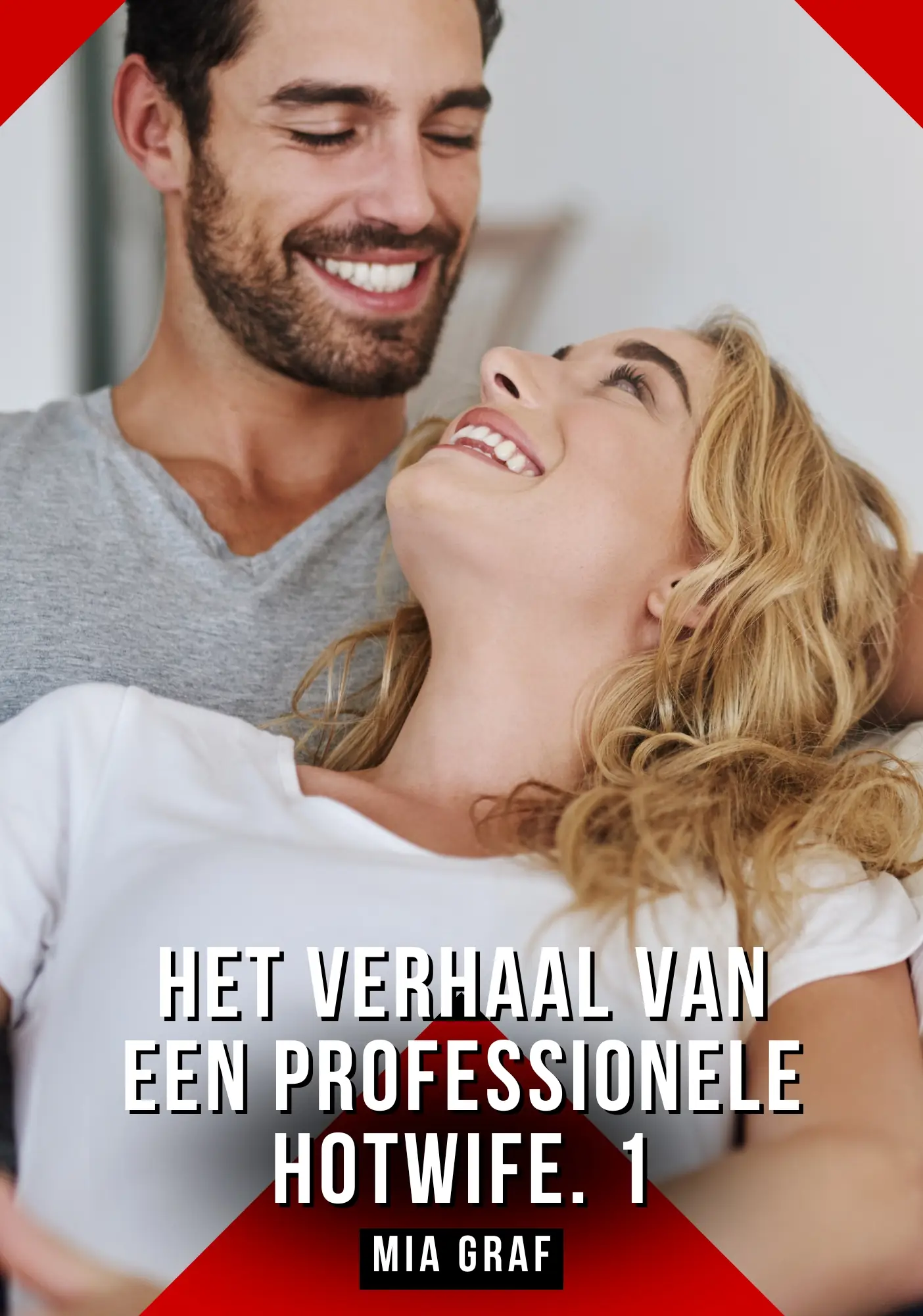 Het verhaal van een professionele hotwife. 1