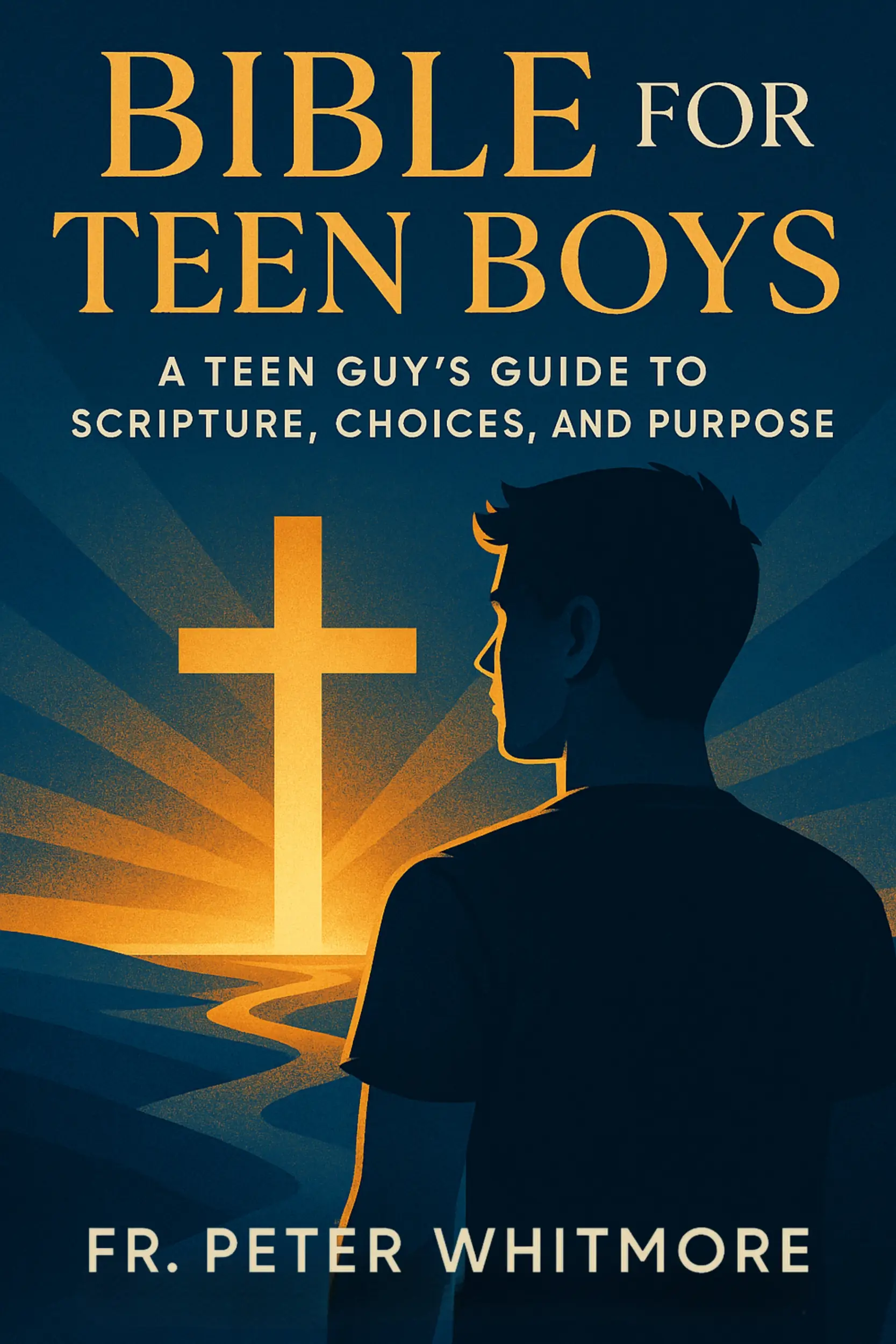 Bible for Teen Boys