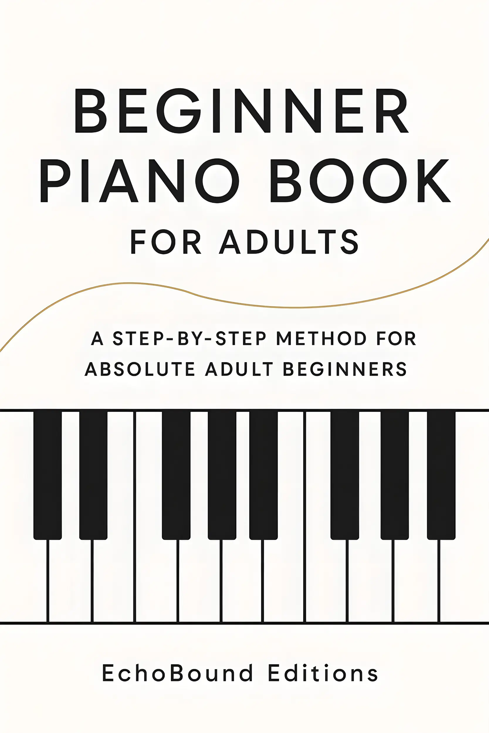 Beginner Piano Book for Adults