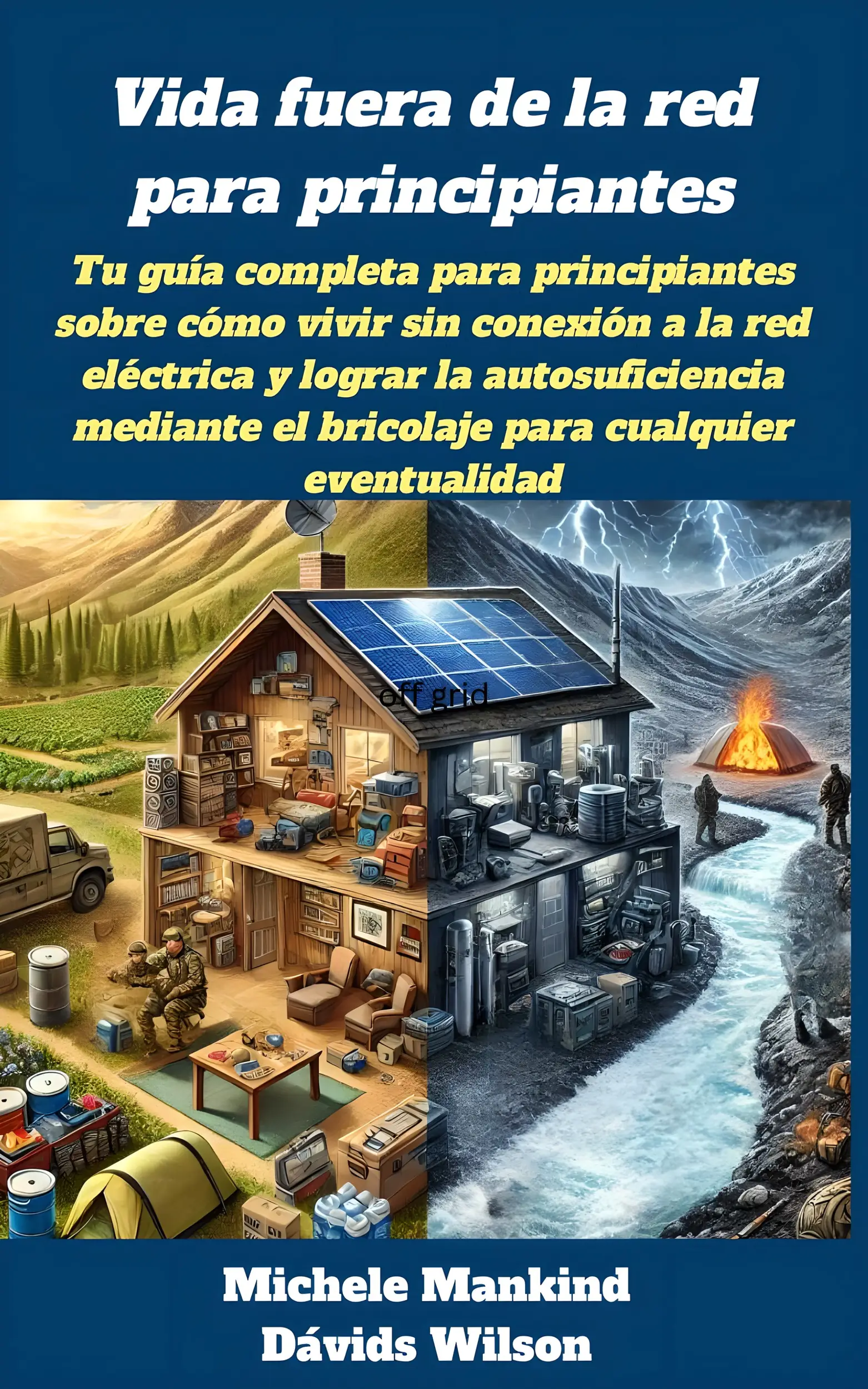 Vida fuera de la red para principiantes