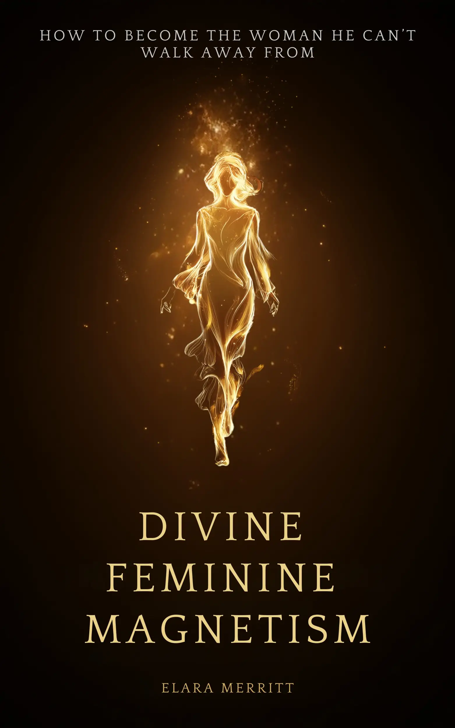 Divine Feminine Magnetism