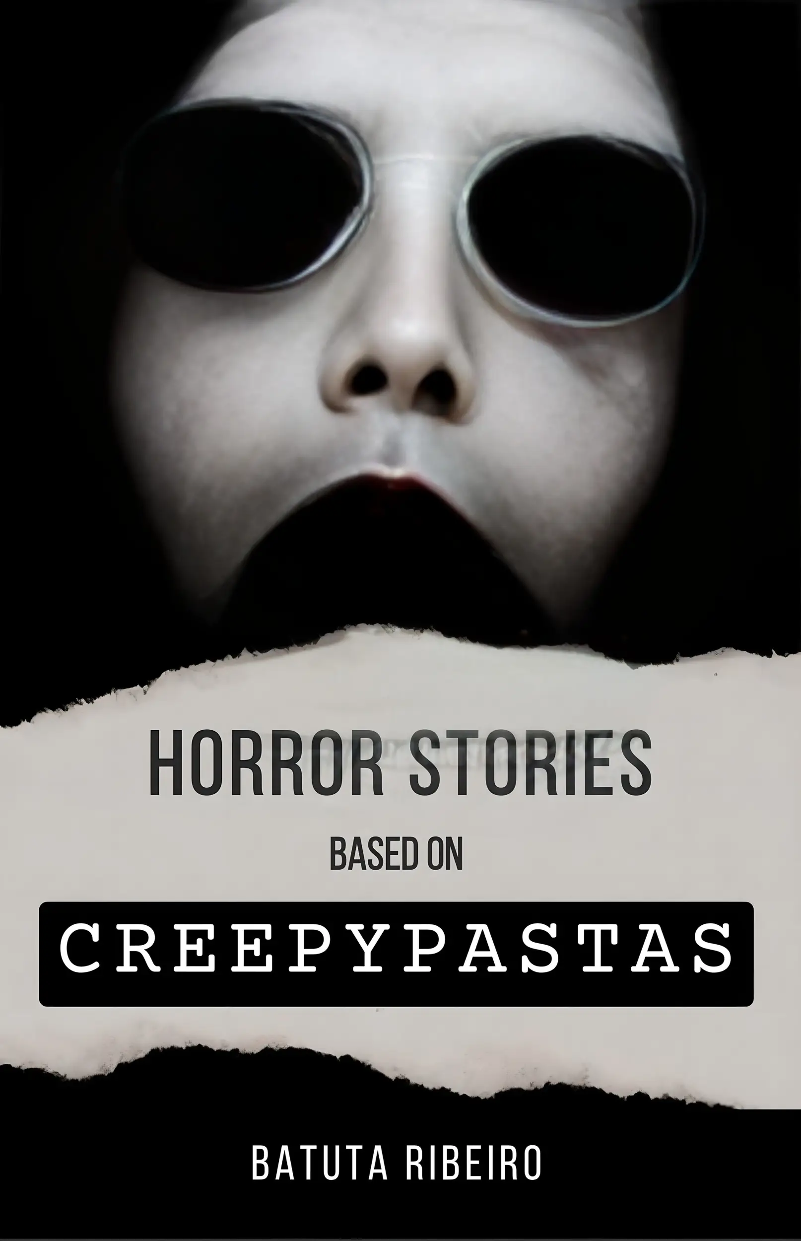 Horror Stories Based on Creepypastas