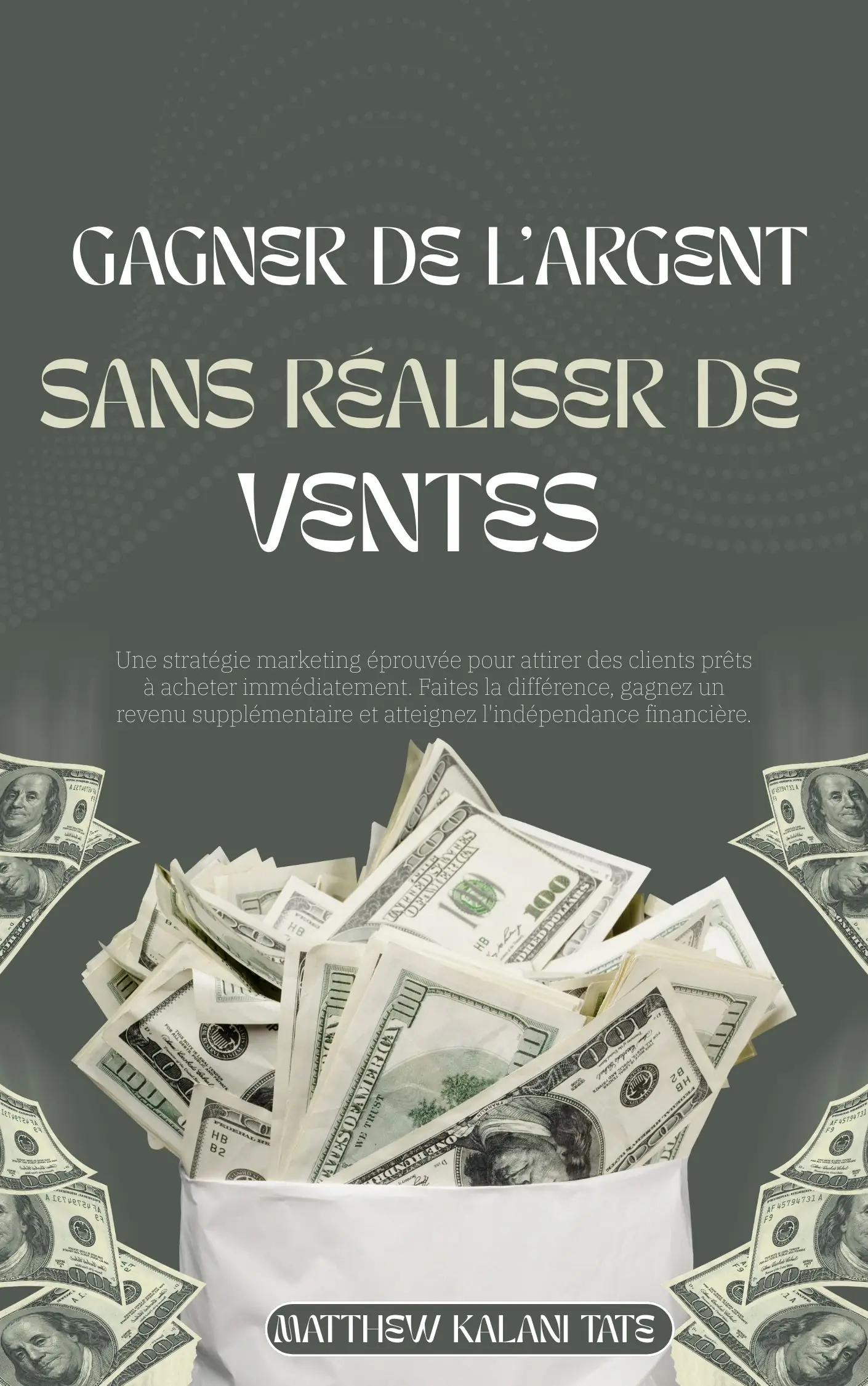 Gagner de l'argent sans réaliser de ventes