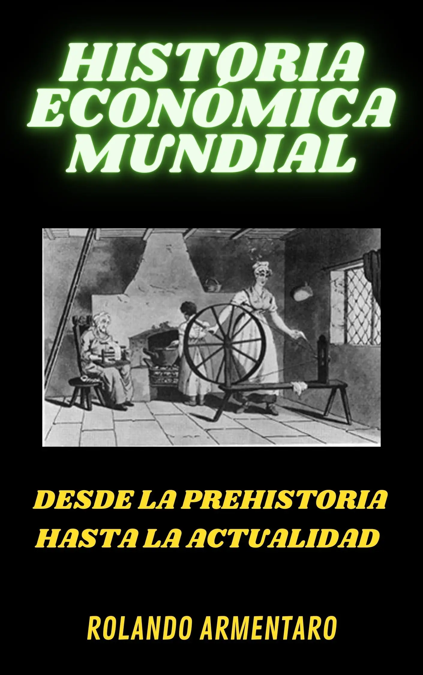 Historia económica mundial