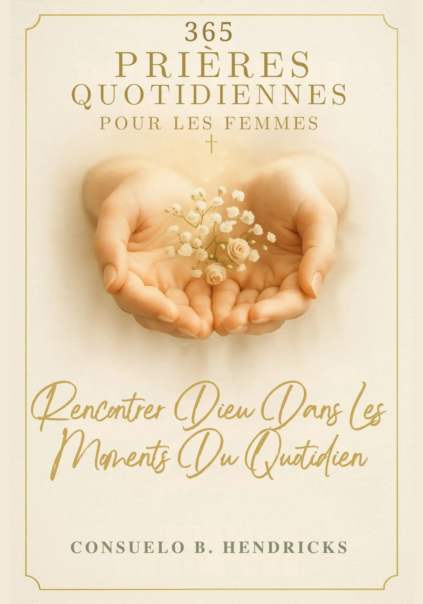 365 Prières Quotidiennes Pour Les Femmes