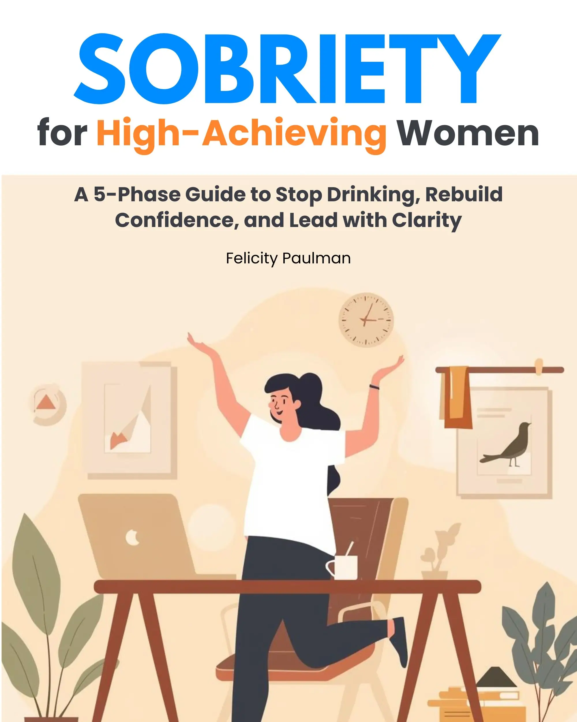 Sobriety for High-Achieving Women