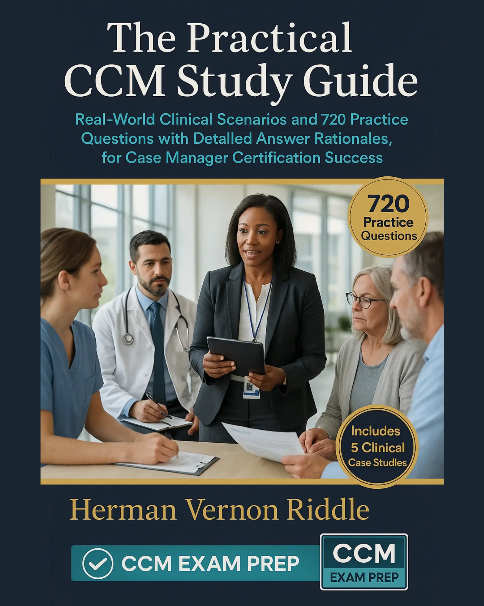 The Practical CCM Study Guide