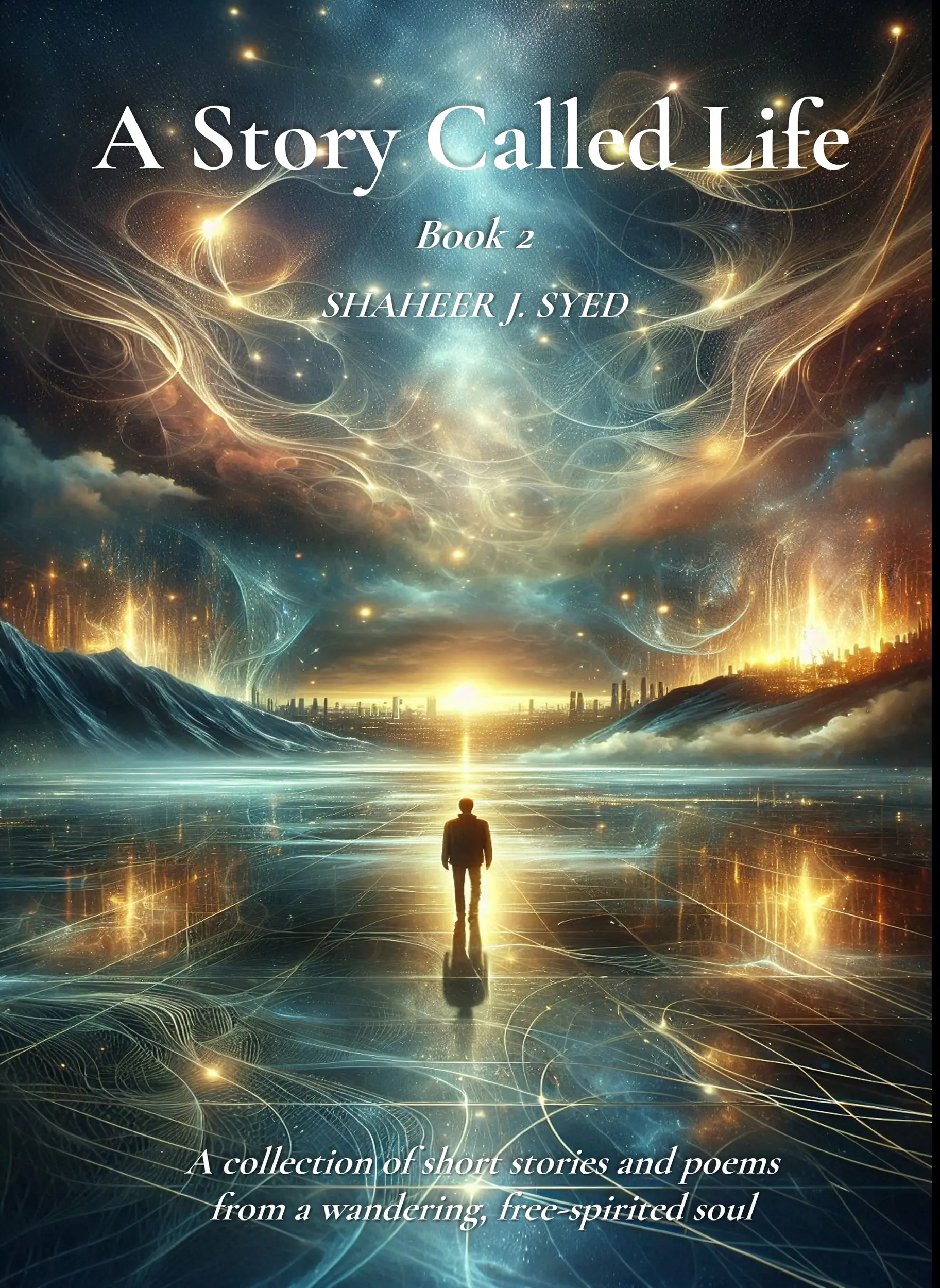 A Story called Life Book 2