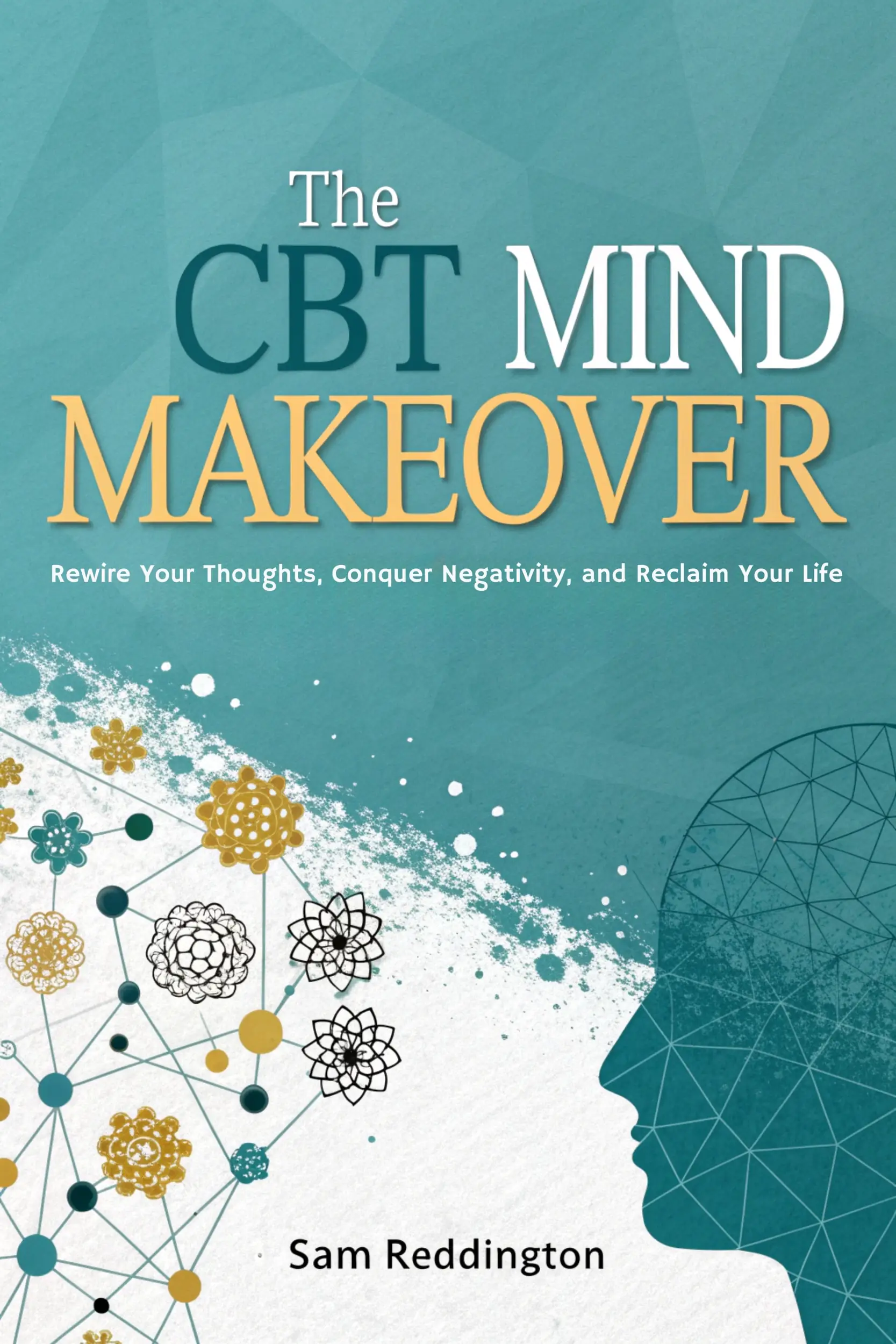 The CBT Mind Makeover
