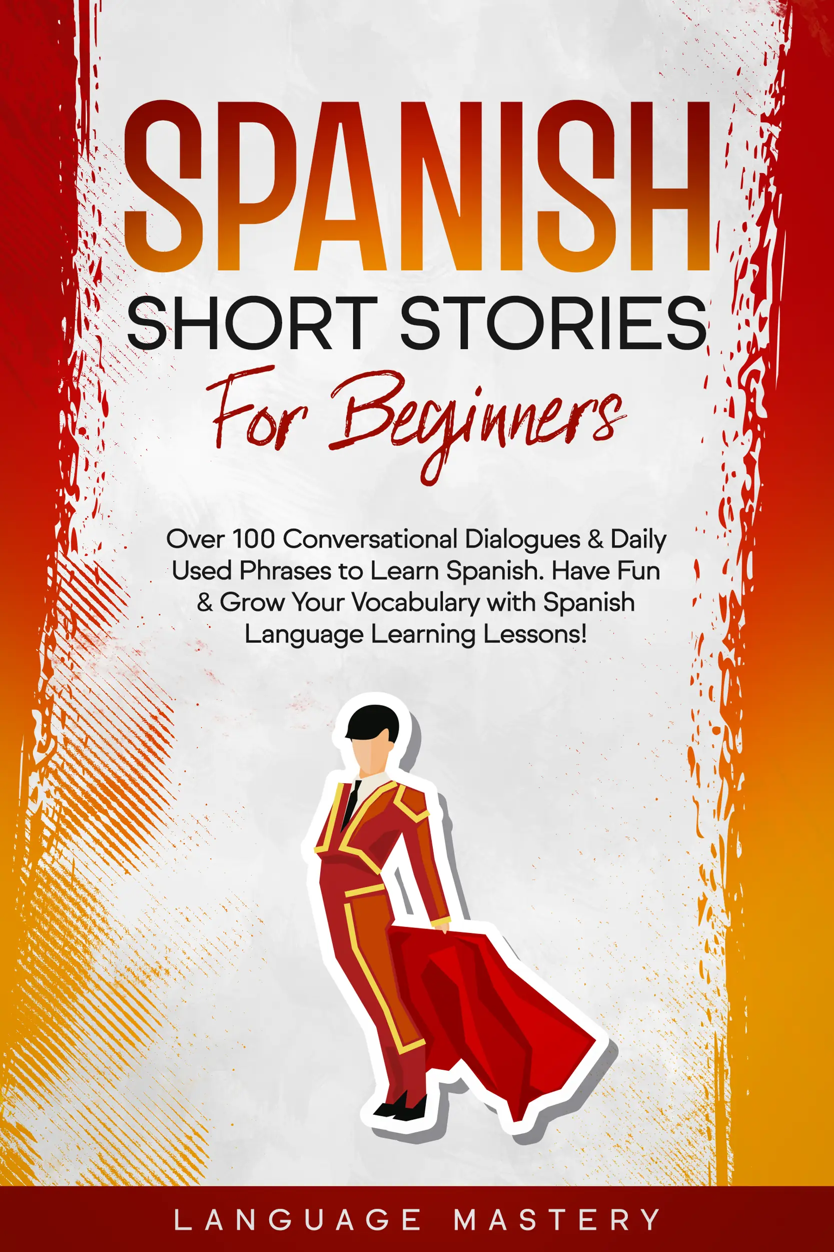 Spanish Short Stories for Beginners