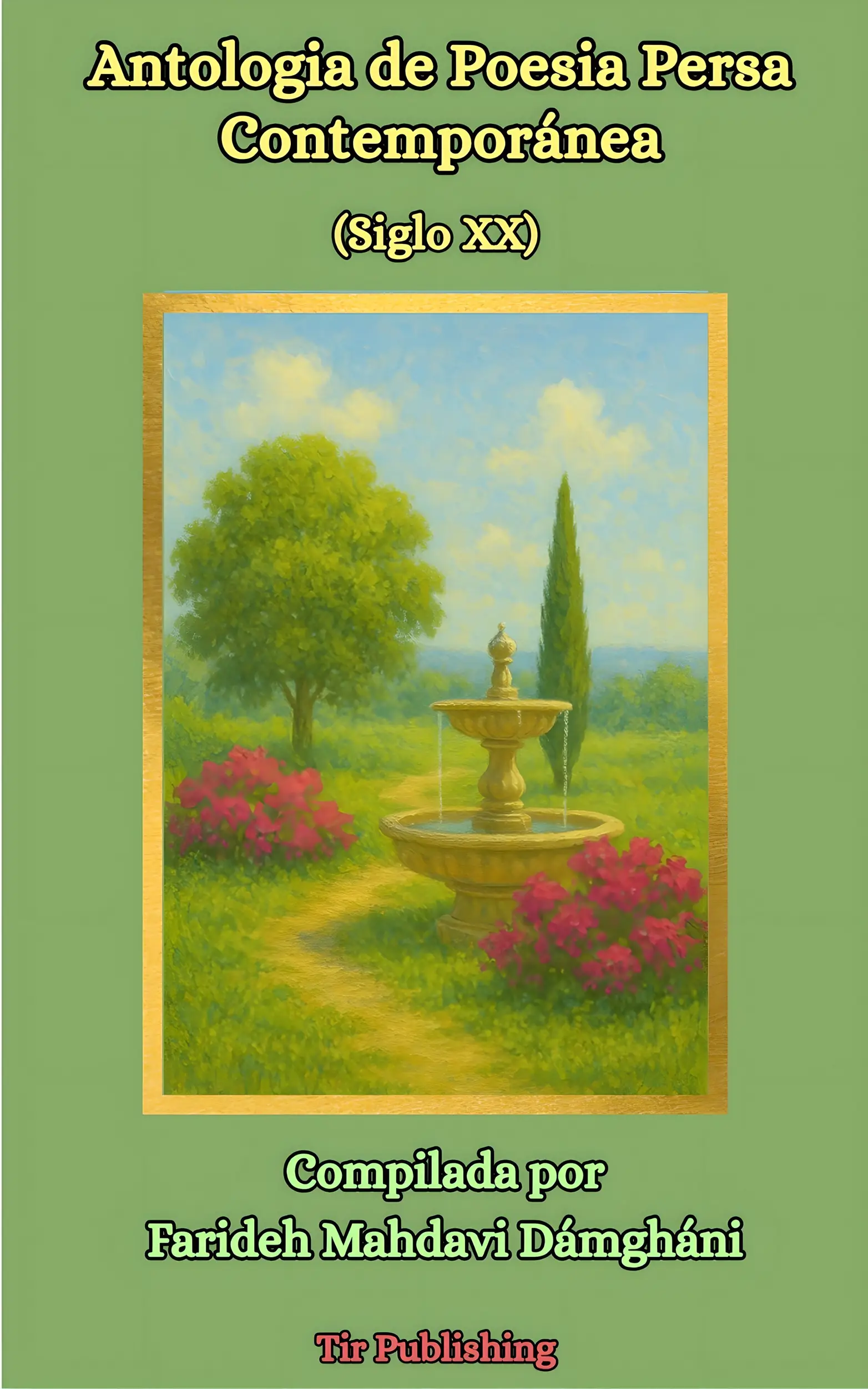 Antologia de Poesia Persa Contemporánea