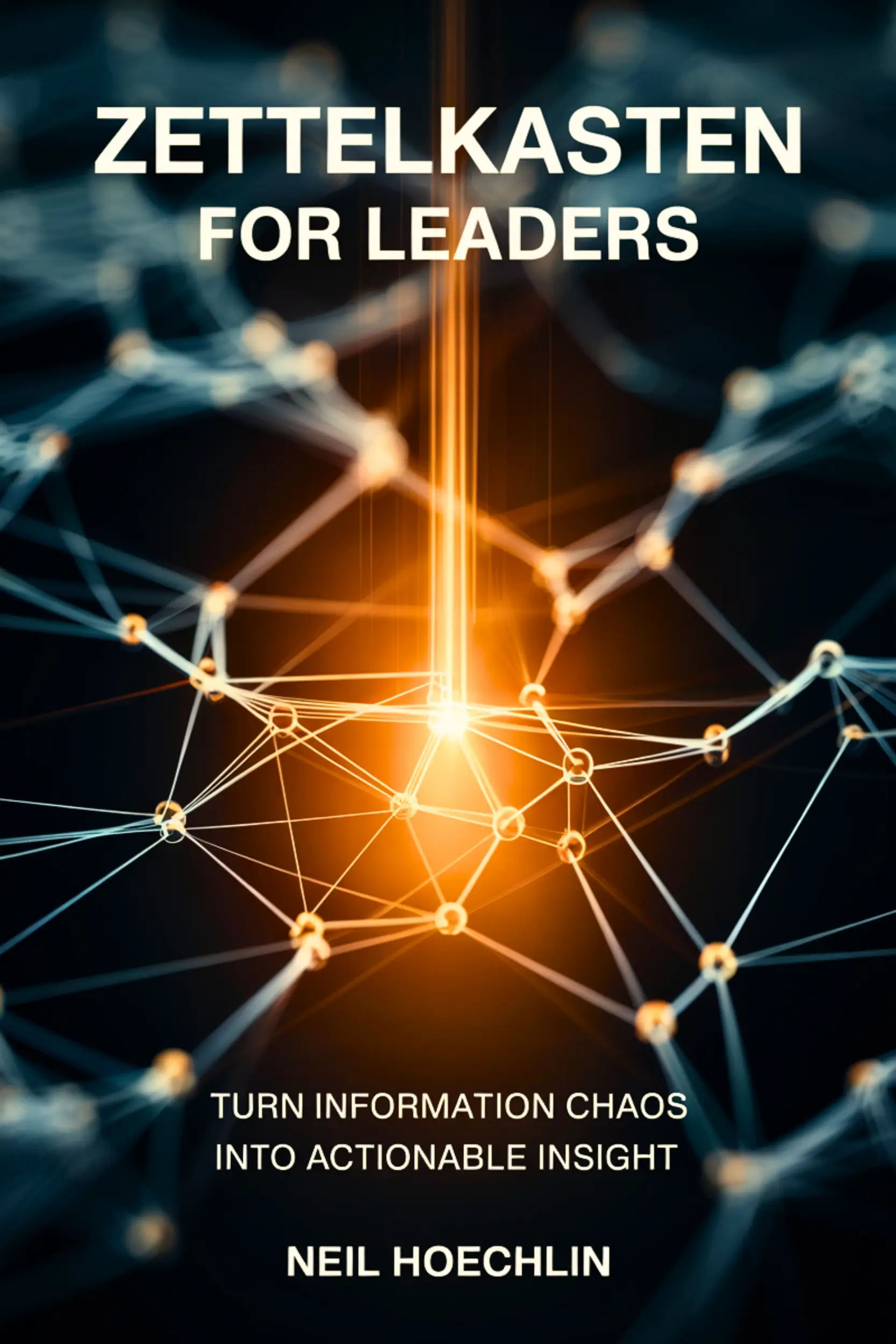 Zettelkasten for Leaders